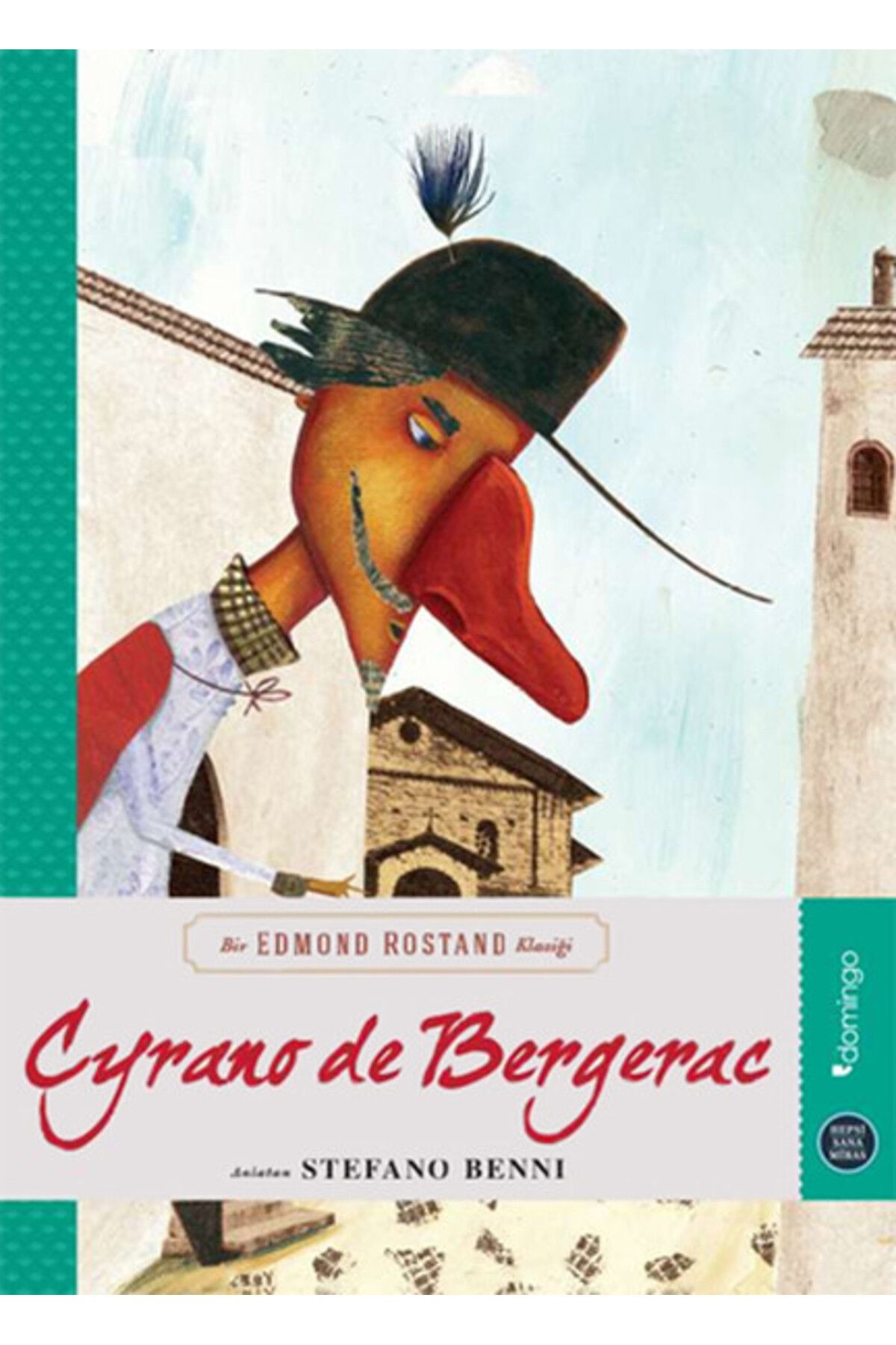 Karatay Yayınları Hepsi Sana Miras Serisi 04 Cyrano De Bergerac
