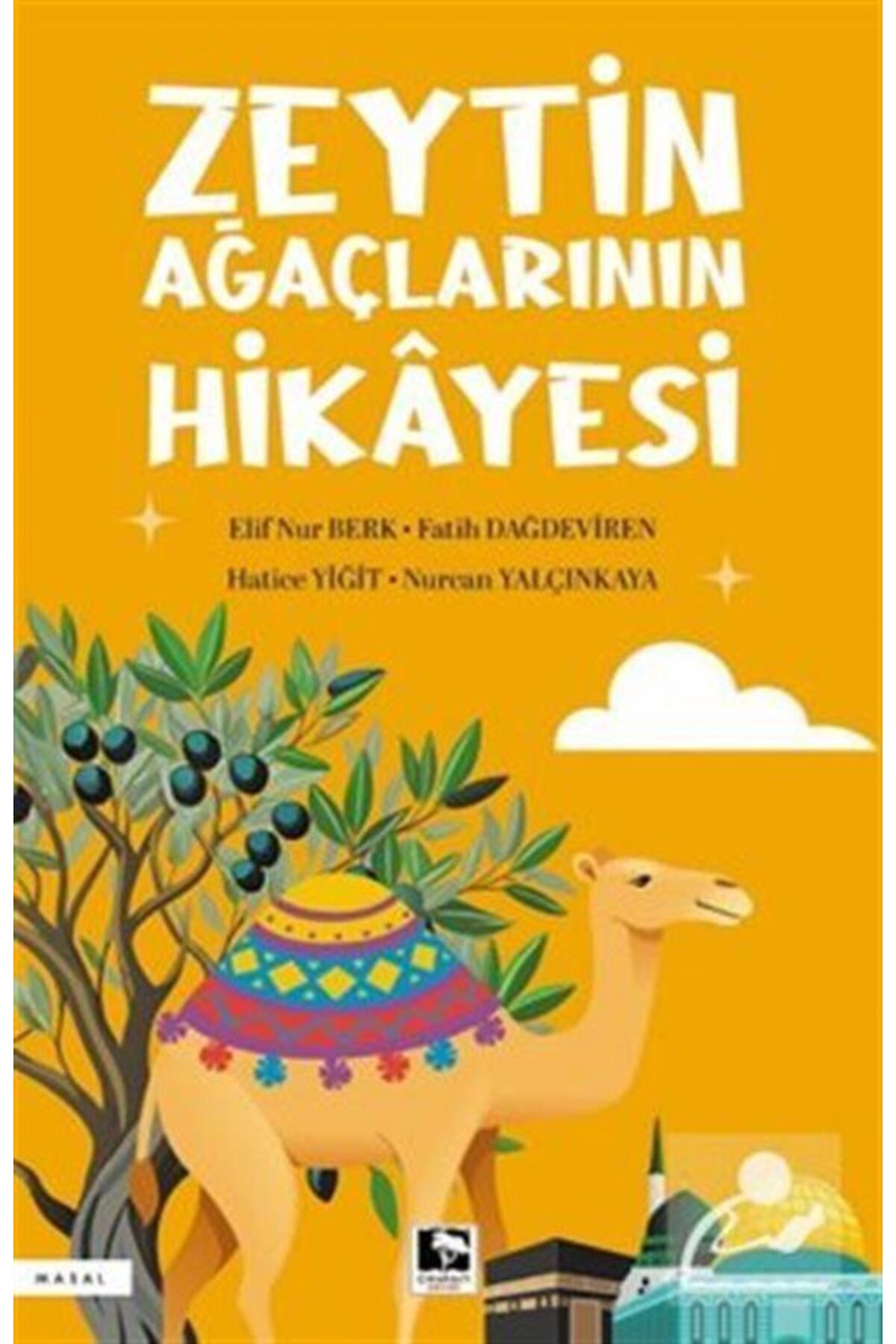 Çınaraltı Yayınları Zeytin Ağaçlarının Hikayesi