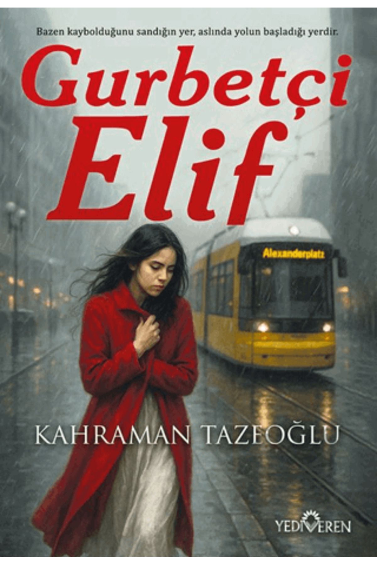 Yediveren Yayınları Gurbetçi Elif