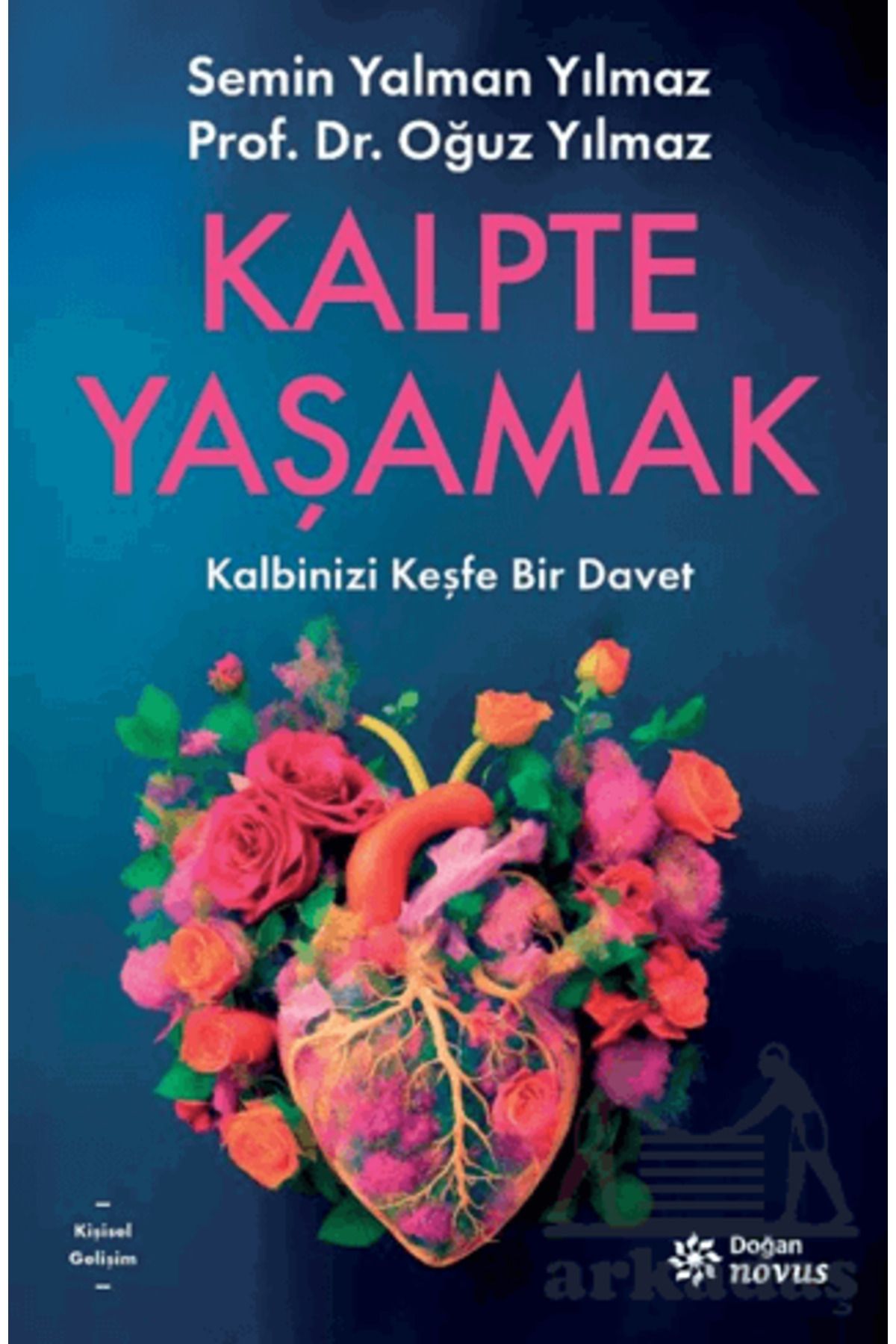 Doğan Novus Kalpte Yaşamak