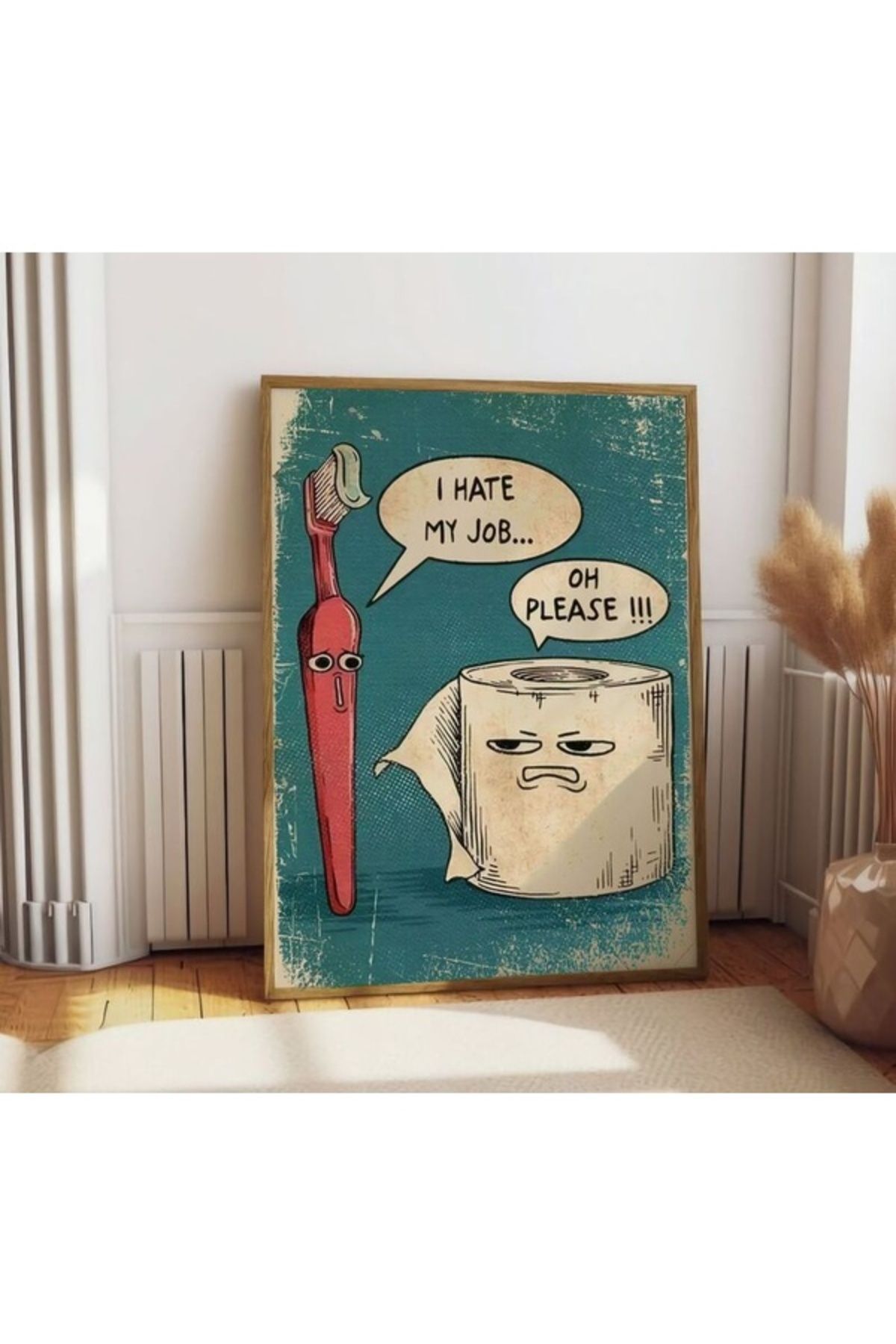 molisdesignco İşimden Nefret Ediyorum Komik Banyo Dekoru Poster, Çerçevesiz Poster