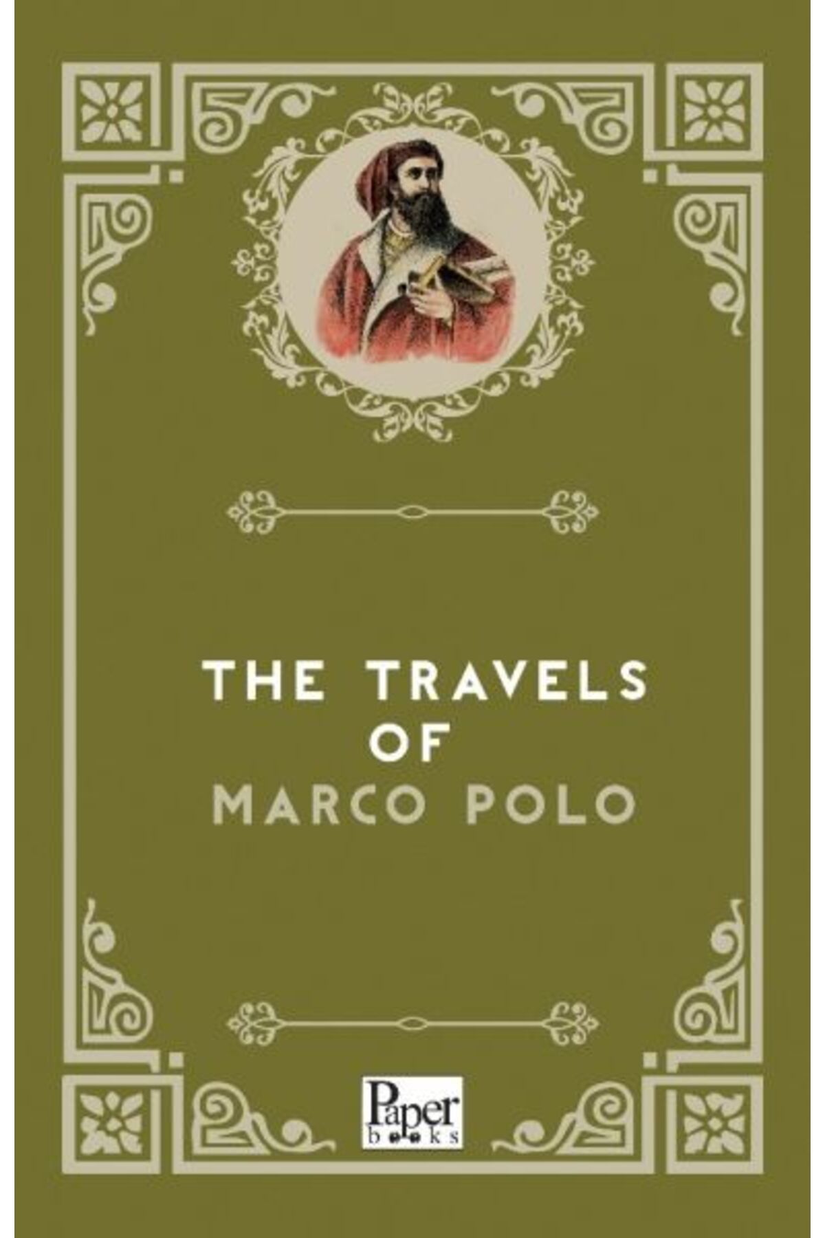 PAPER BOOKS The Travels of Marco Polo (İngilizce Kitap)