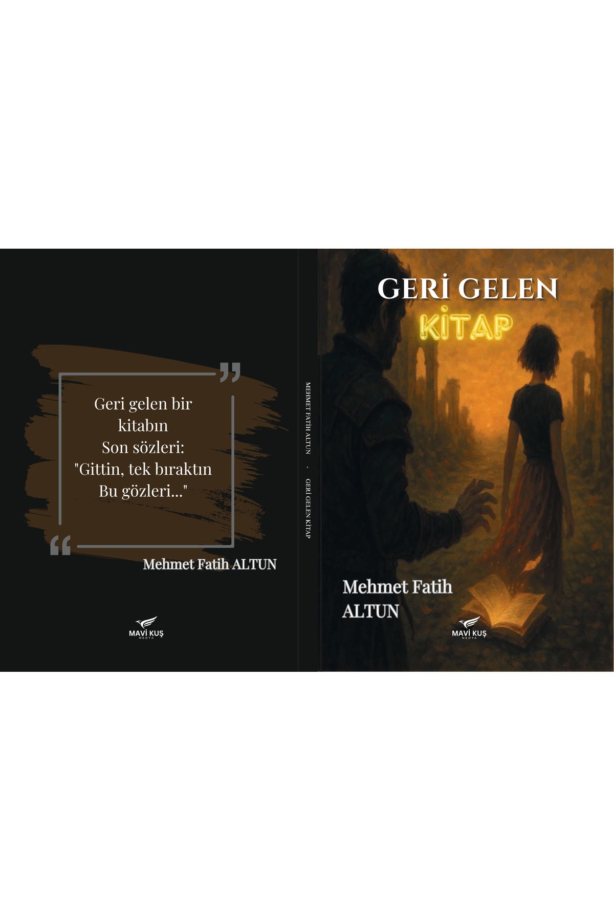 MAVİ KUŞ MEDYA Geri Gelen Kitap