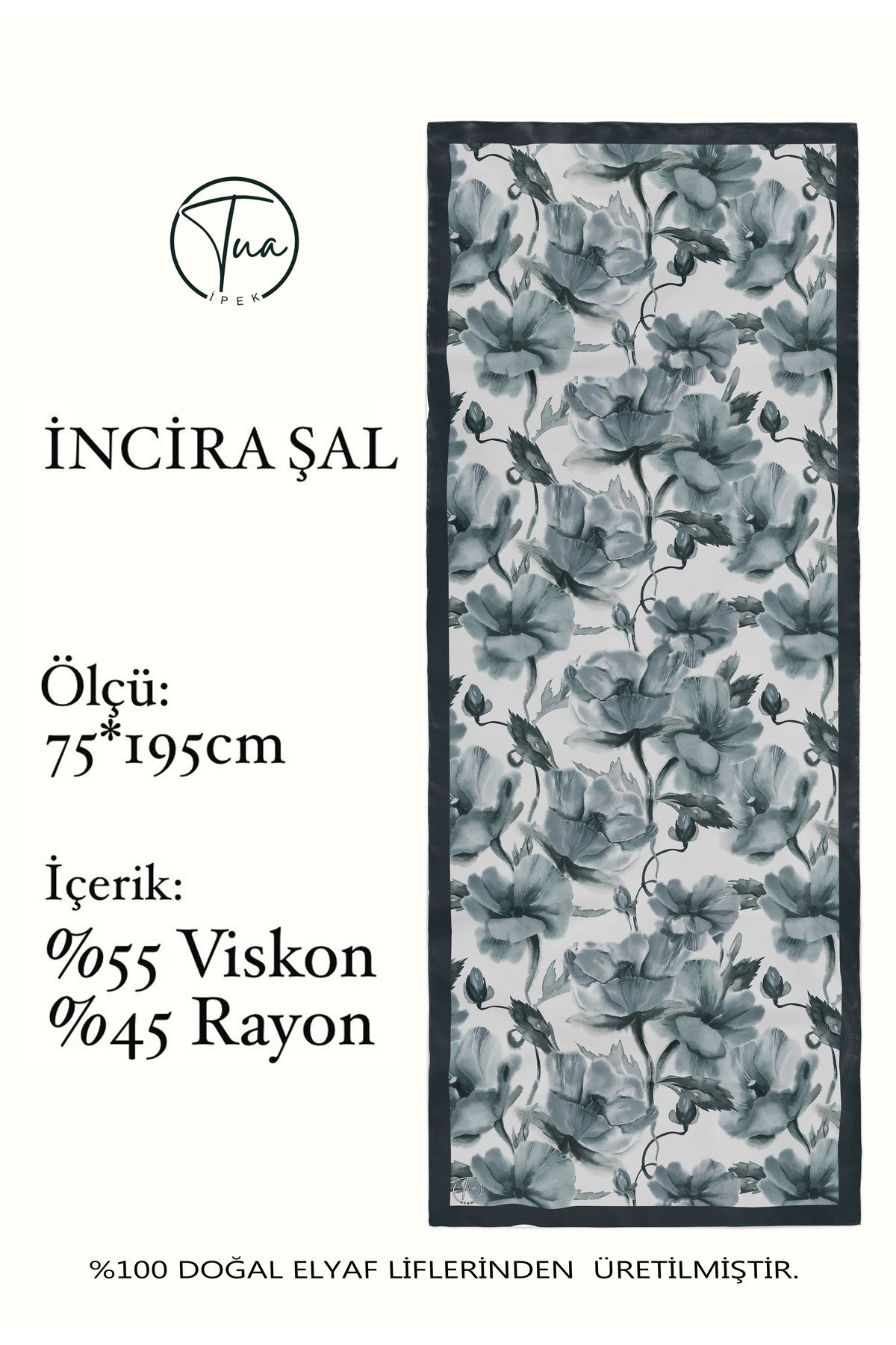 TUA İPEK Organic Viscose İpeği İNCİRA ŞAL - Çiçek Desenli