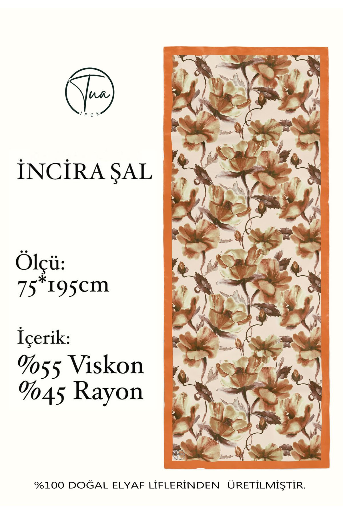 TUA İPEK Organic Viscose İpeği İNCİRA ŞAL - Çiçek Desenli