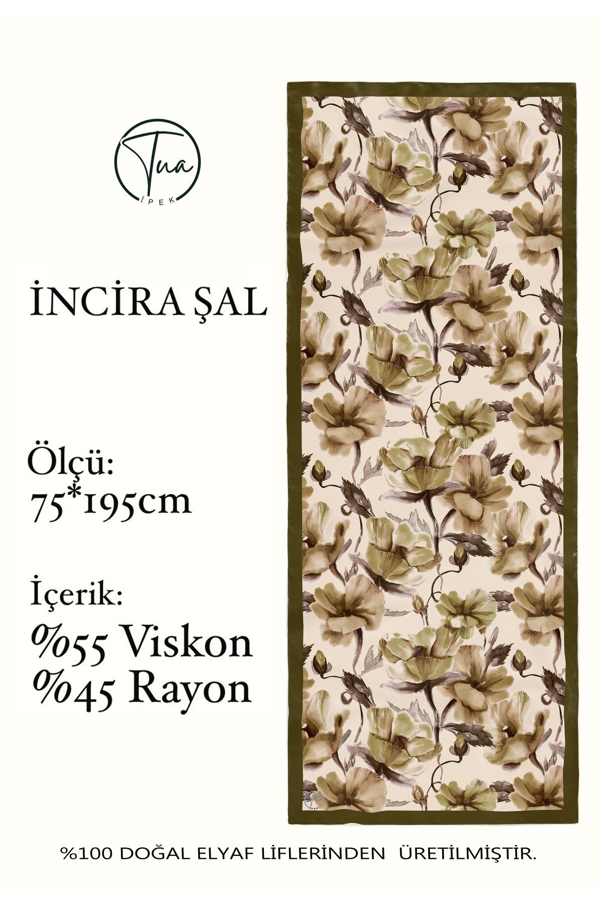 TUA İPEK Organic Viscose İpeği İNCİRA ŞAL - Çiçek Desenli