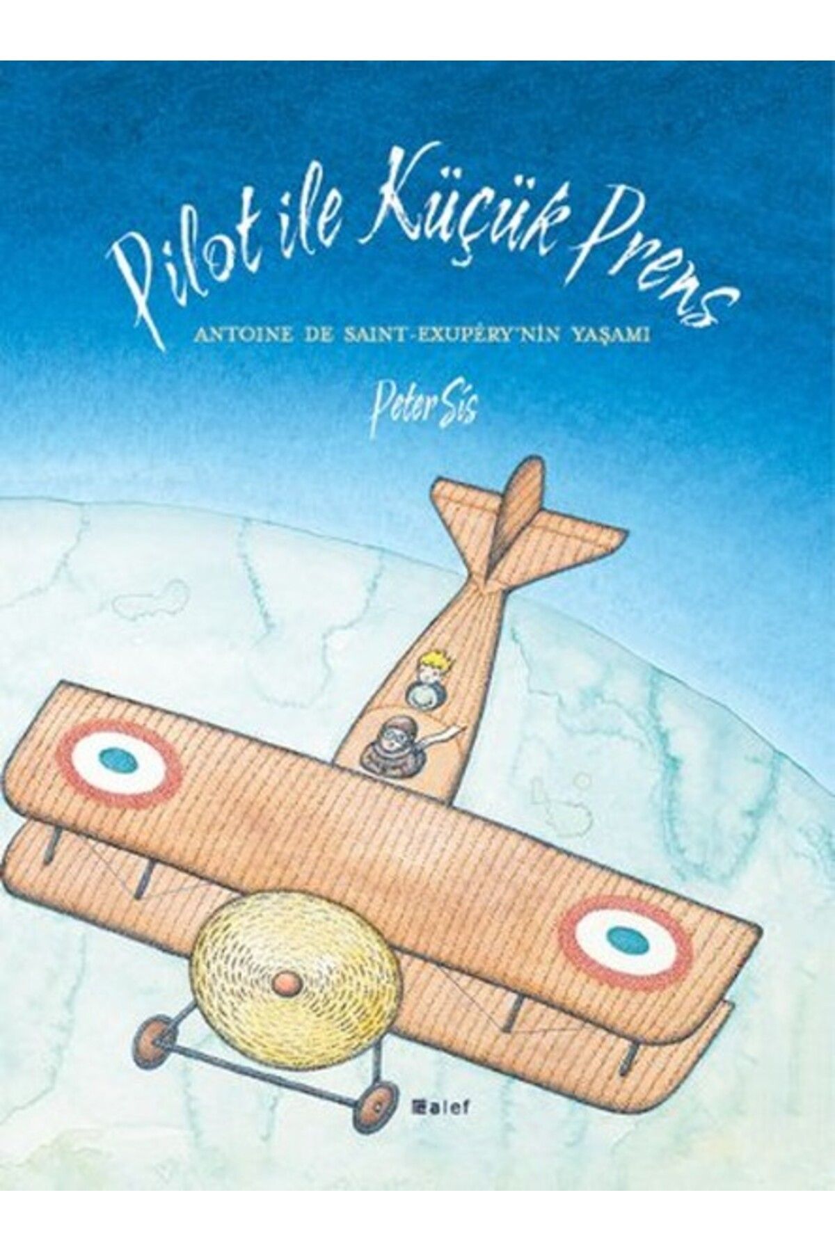 Alef Yayınevi Pilot ile Küçük Prens