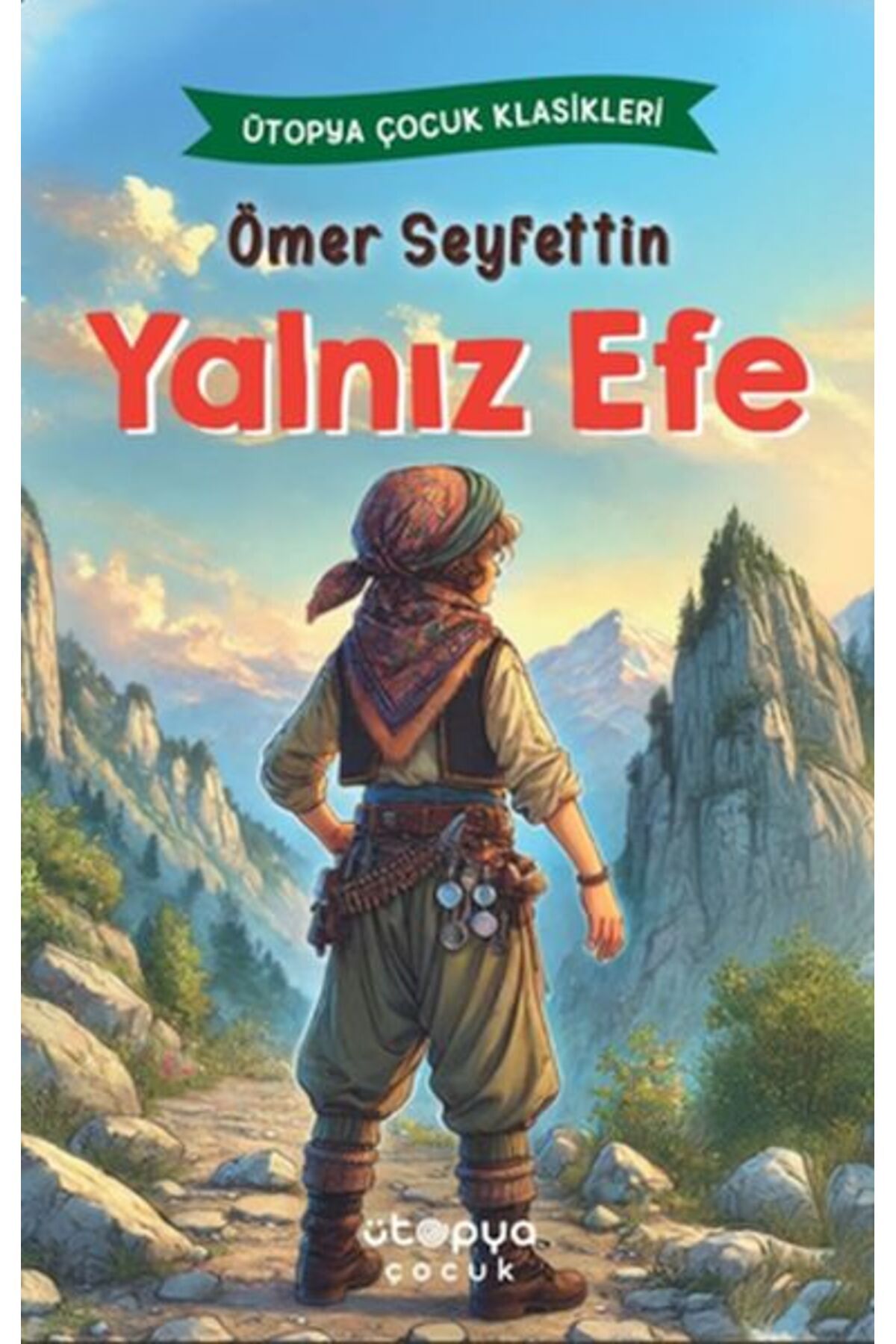 Ütopya Yayınevi Yalnız Efe