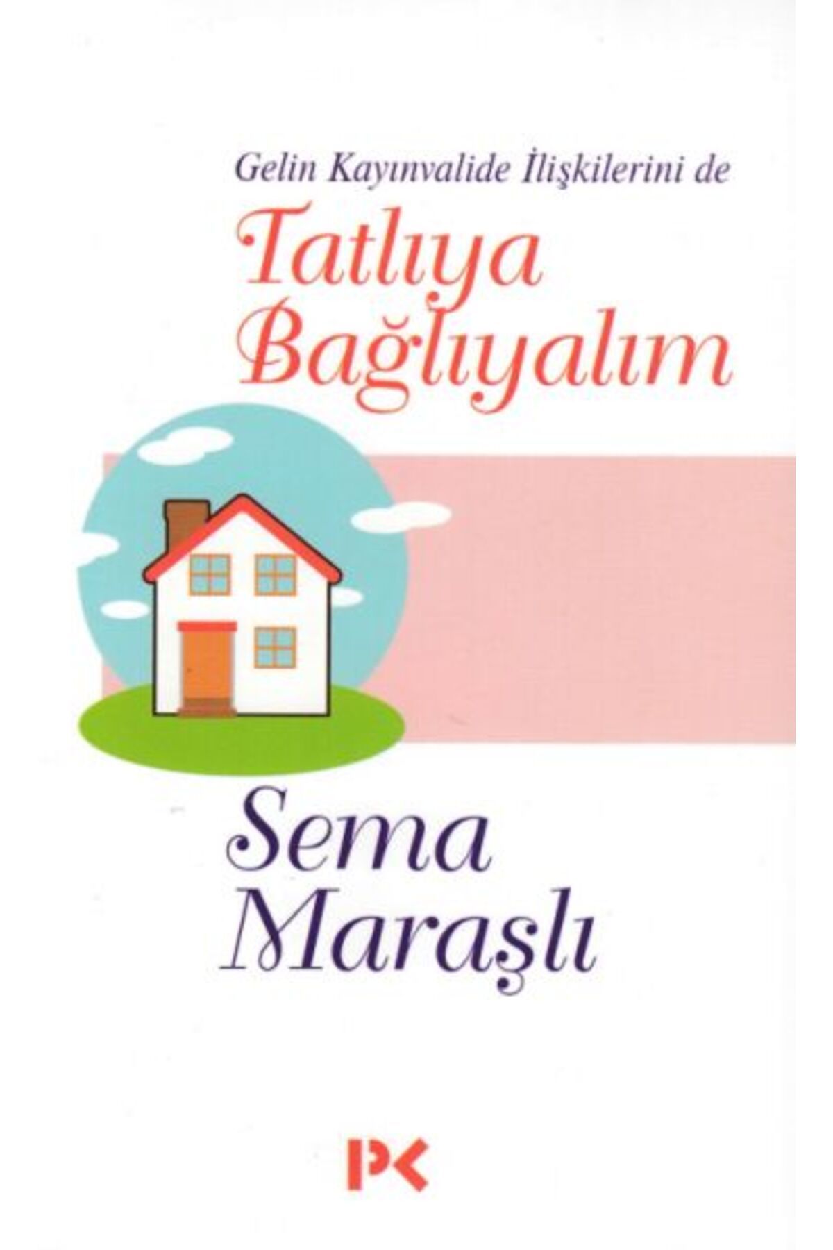 Profil Kitap Tatlıya Bağlayalım