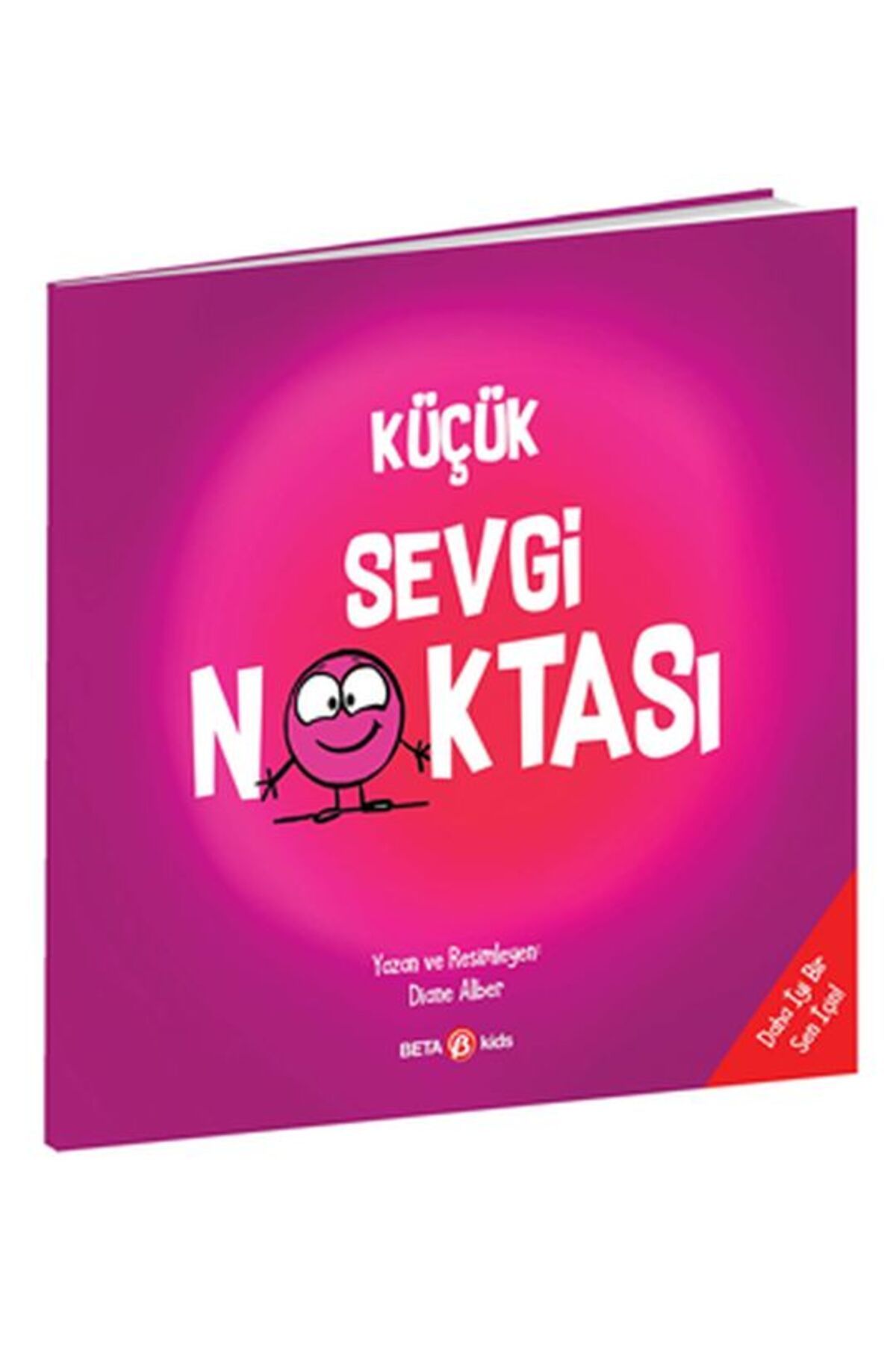Beta Kids Yayınları Küçük Sevgi Noktası