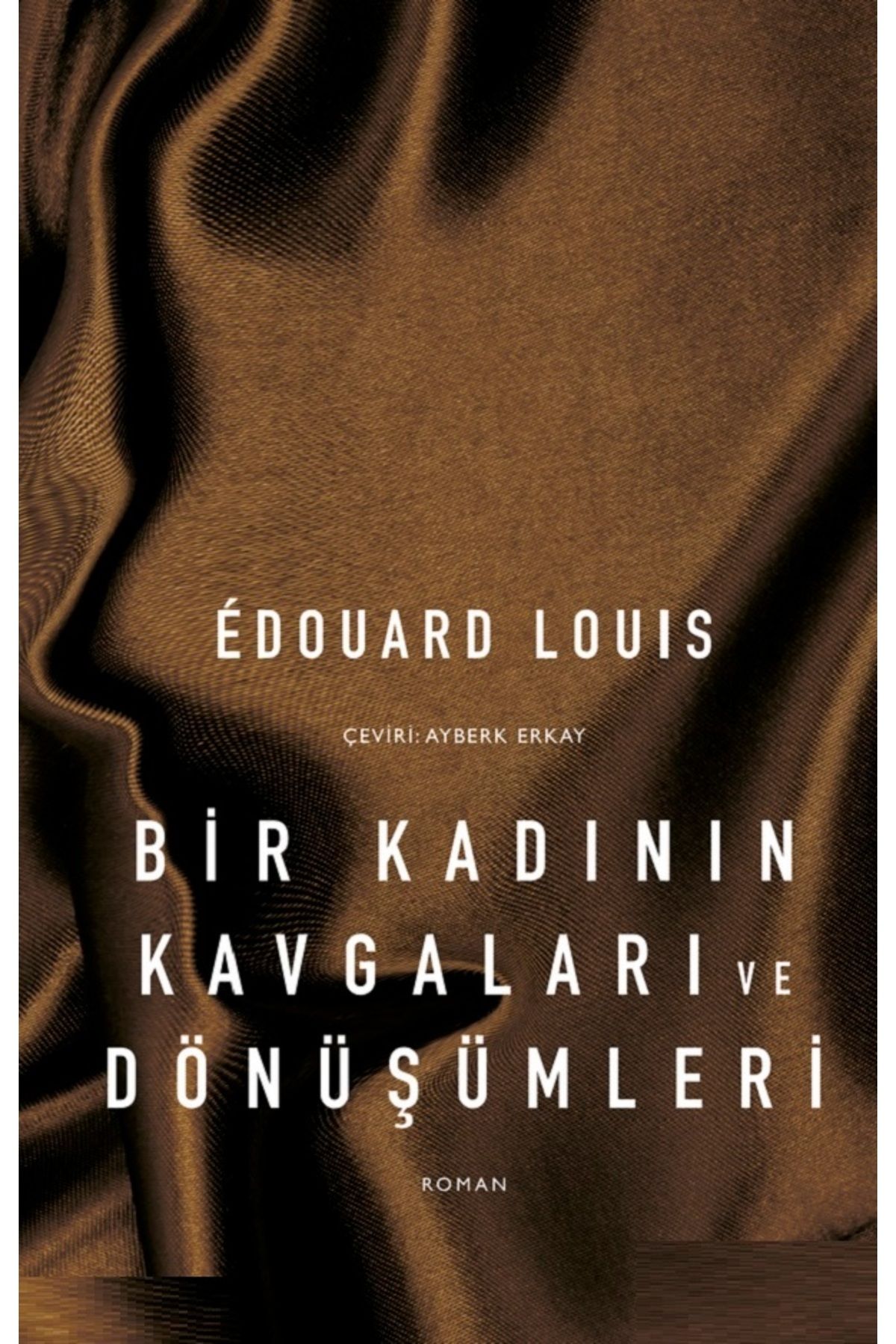 Bloomsbury Bir Kadının Kavgaları ve Dönüşümleri - Édouard Louis / 9789750763199011