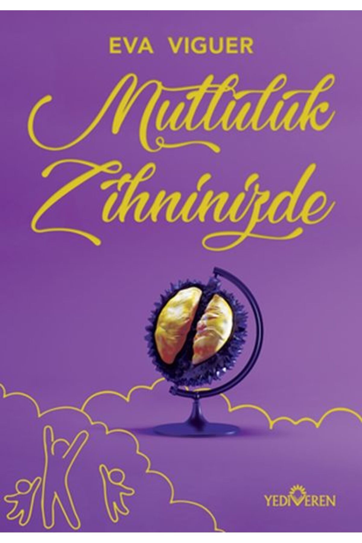 Yediveren Yayınları Mutluluk Zihninizde