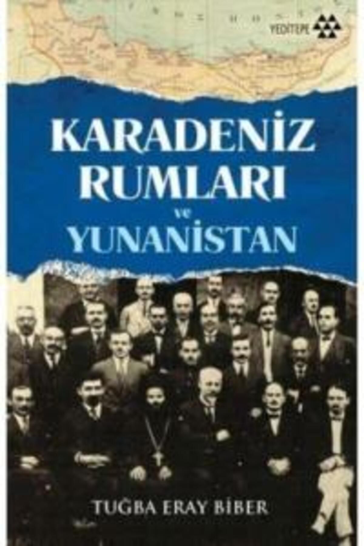 Yeditepe Yayınevi Karadeniz Rumları ve Yunanistan