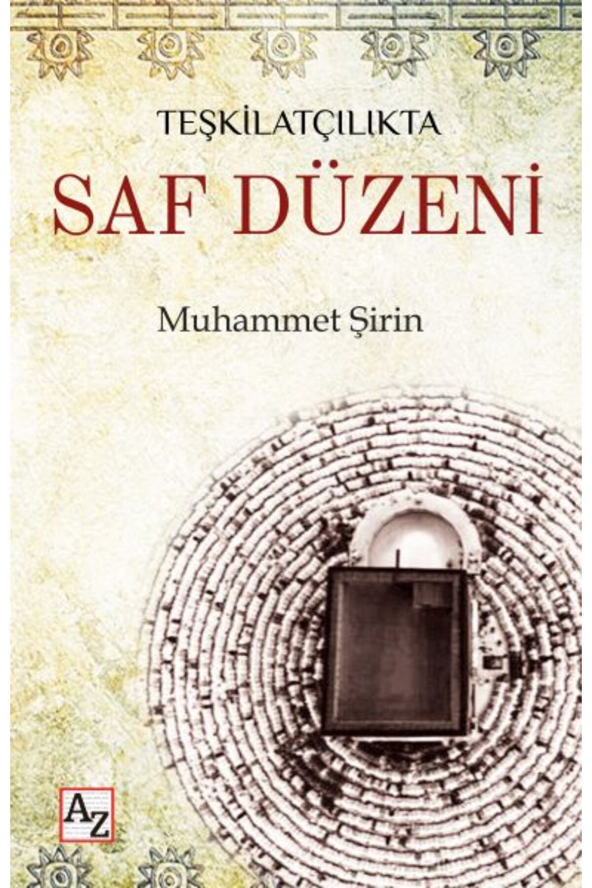 Az Kitap Teşkilatçılıkta Saf Düzeni