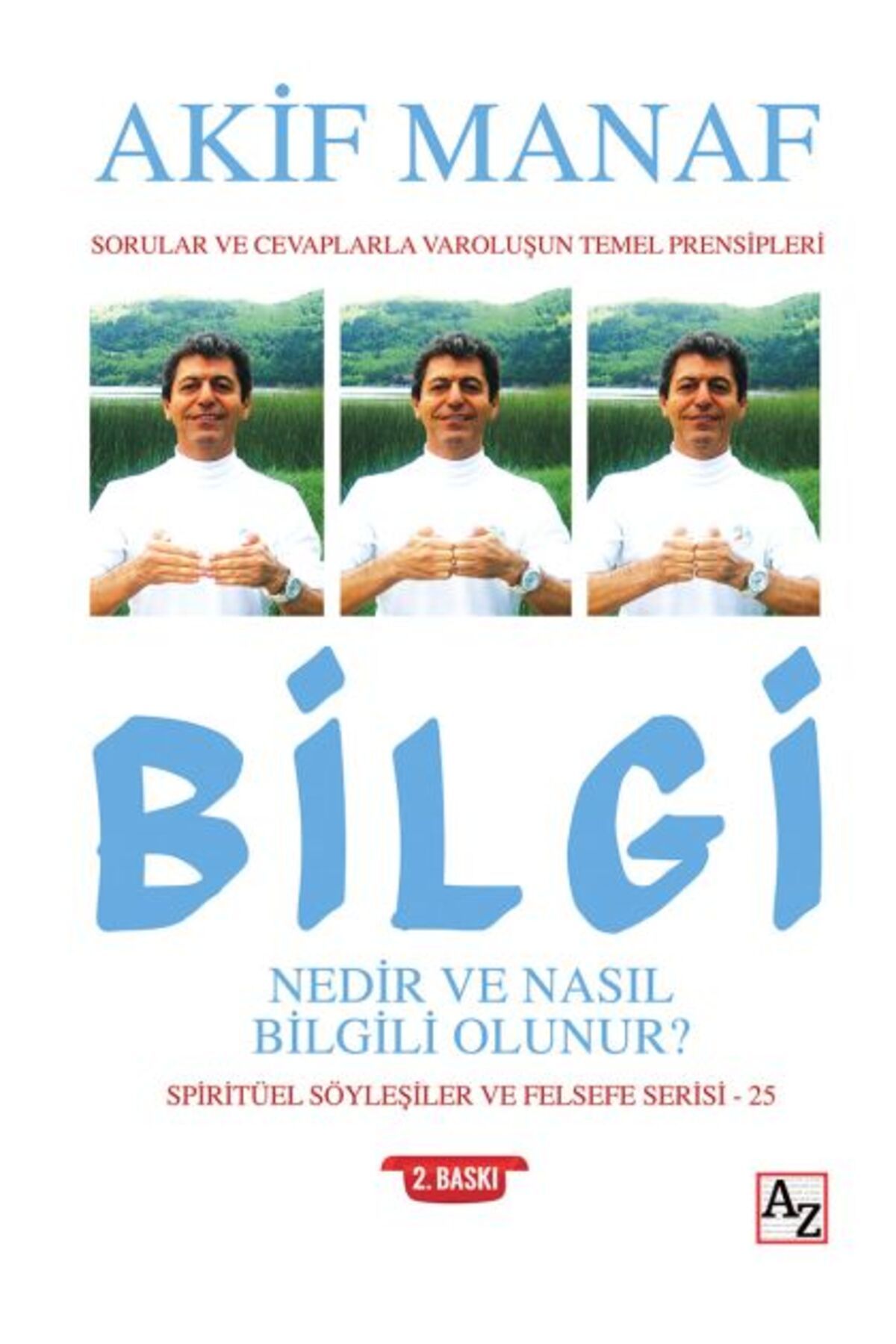 Az Kitap Bilgi Nedir ve Nasıl Bilgili Olunur?