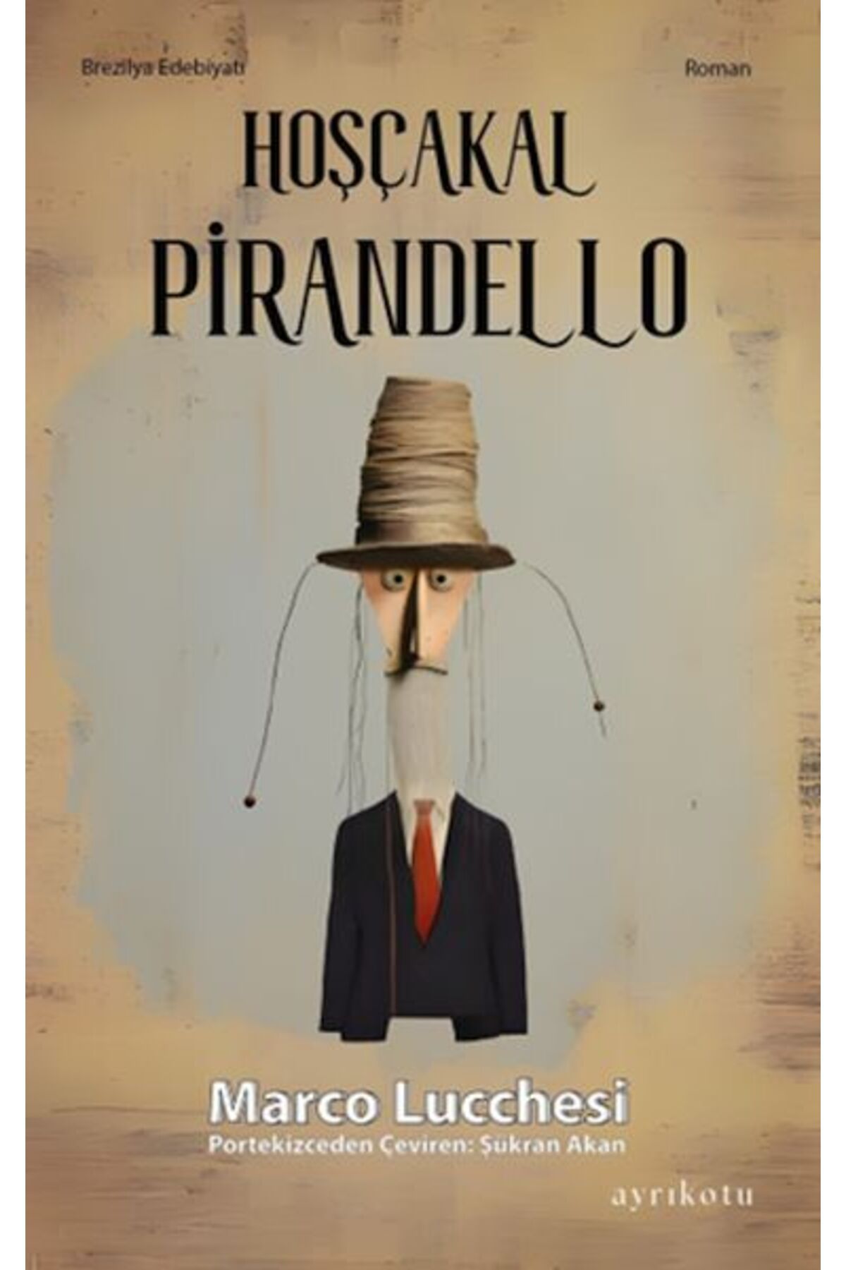 Ayrıkotu Yayınları Hoşçakal Pirandello