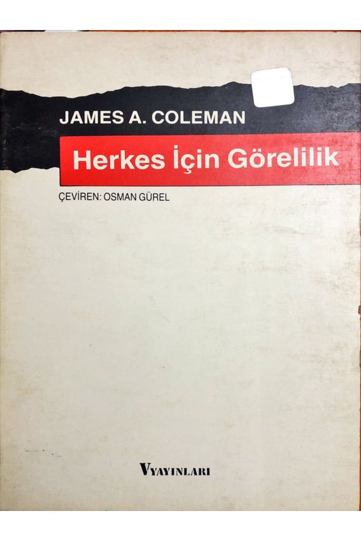 Yalçın Yayınları Herkes İçin Görelilik - V Yayınları- James A. Coleman