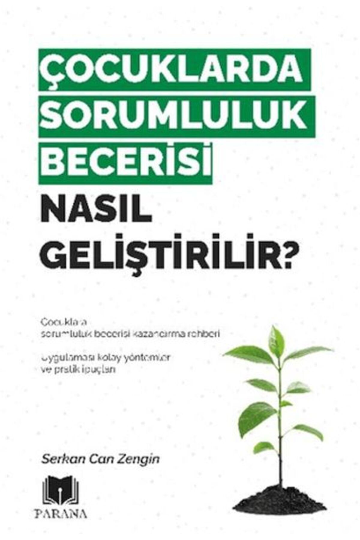 Karma Kitaplar Çocuklarda Sorumluluk Becerisi Nasıl Geliştirilir?