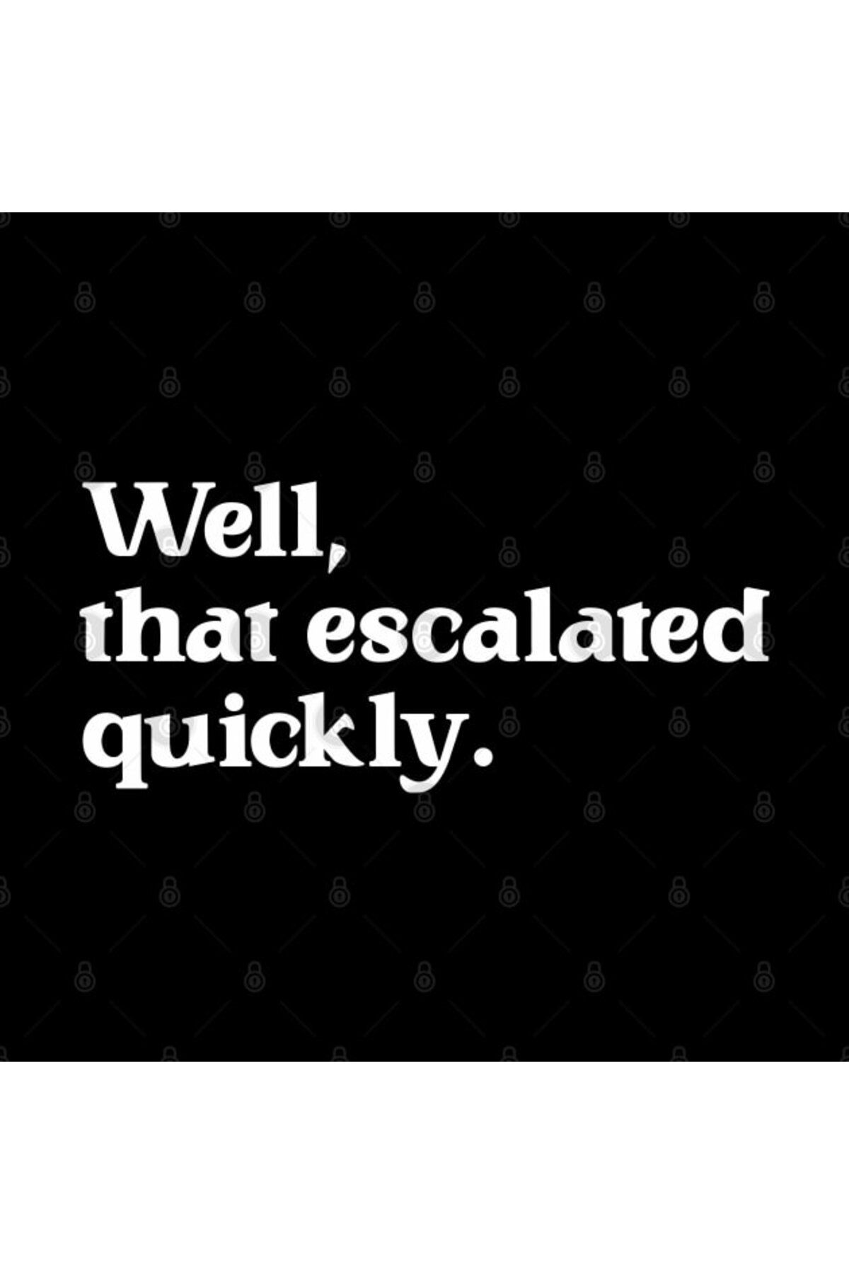 Pixxa-Well, That Escalated Quickly Mug 2