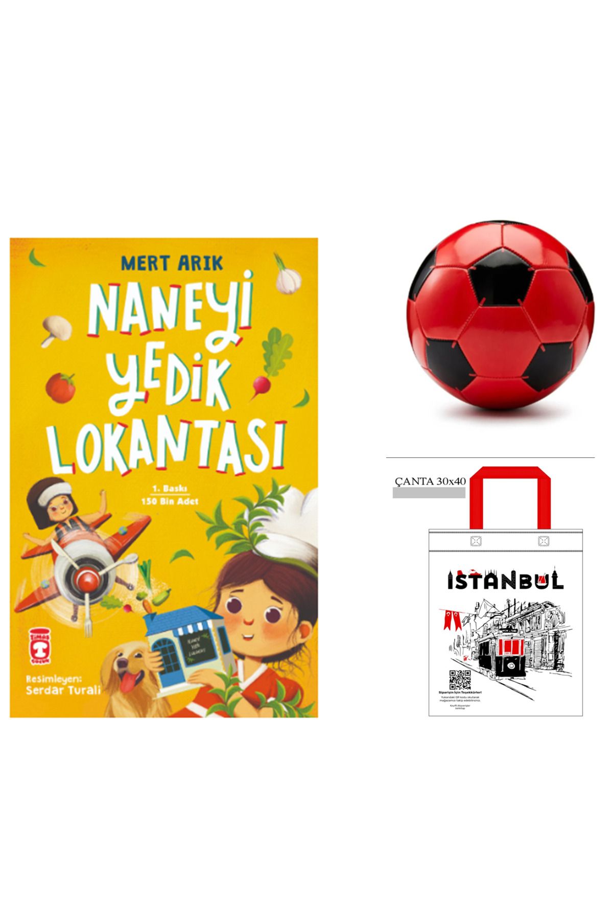 Timaş Çocuk Naneyi Yedik Lokantası Futbol topu ve Bez çanta Hediyeli