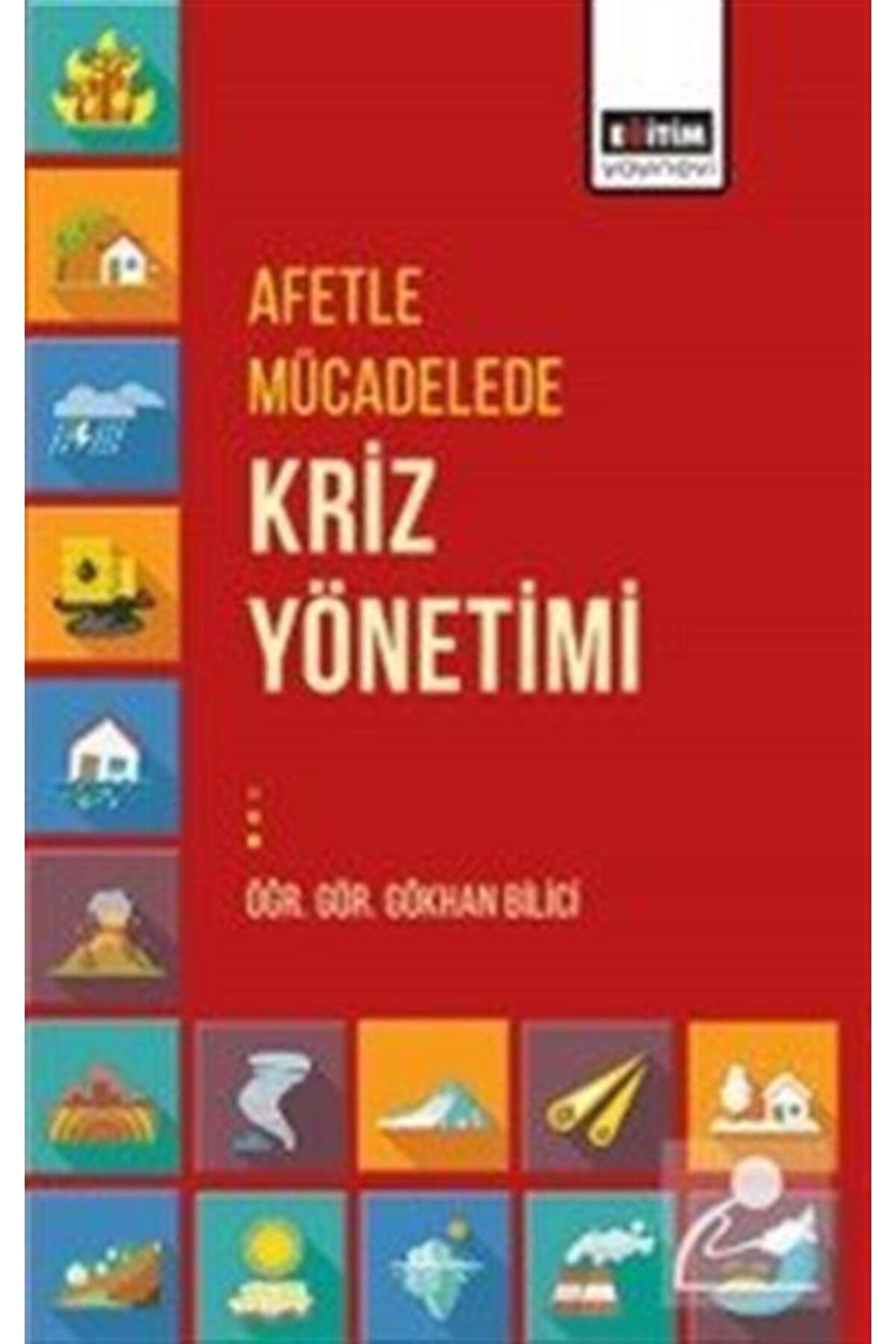 Eğitim Yayınevi Afetle Mücadelede Kriz Yönetimi