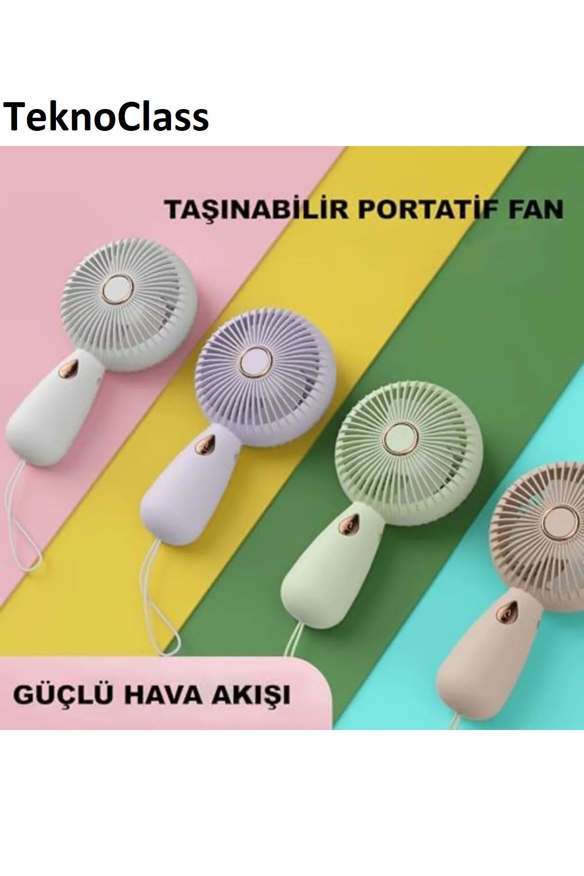TeknoClass Güçlü Parvaneli Renkli Mini El Fanı Taşınabilir Şarjlı Taşıma Ipli Vantilatör Seyahat Tipi