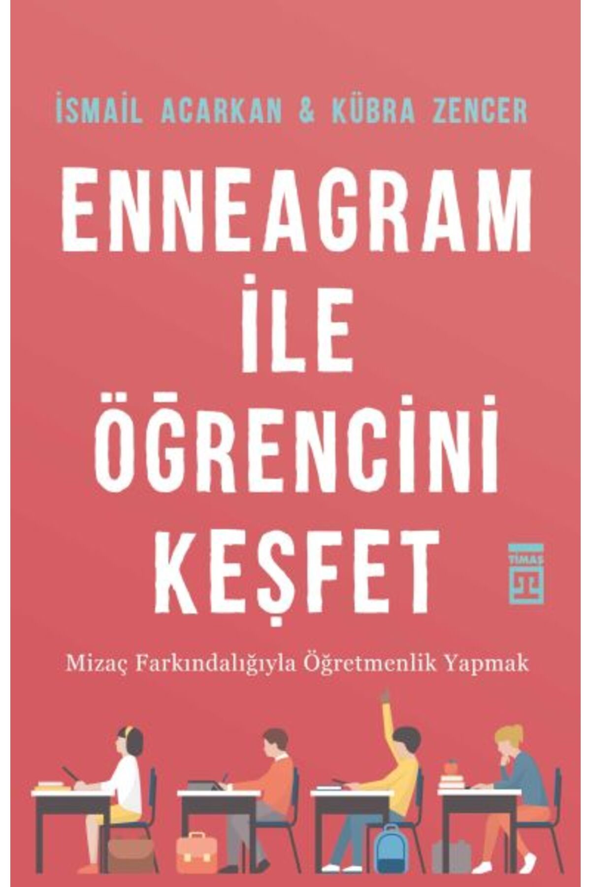 Timaş Yayınları Enneagram ile Öğrencini Keşfet