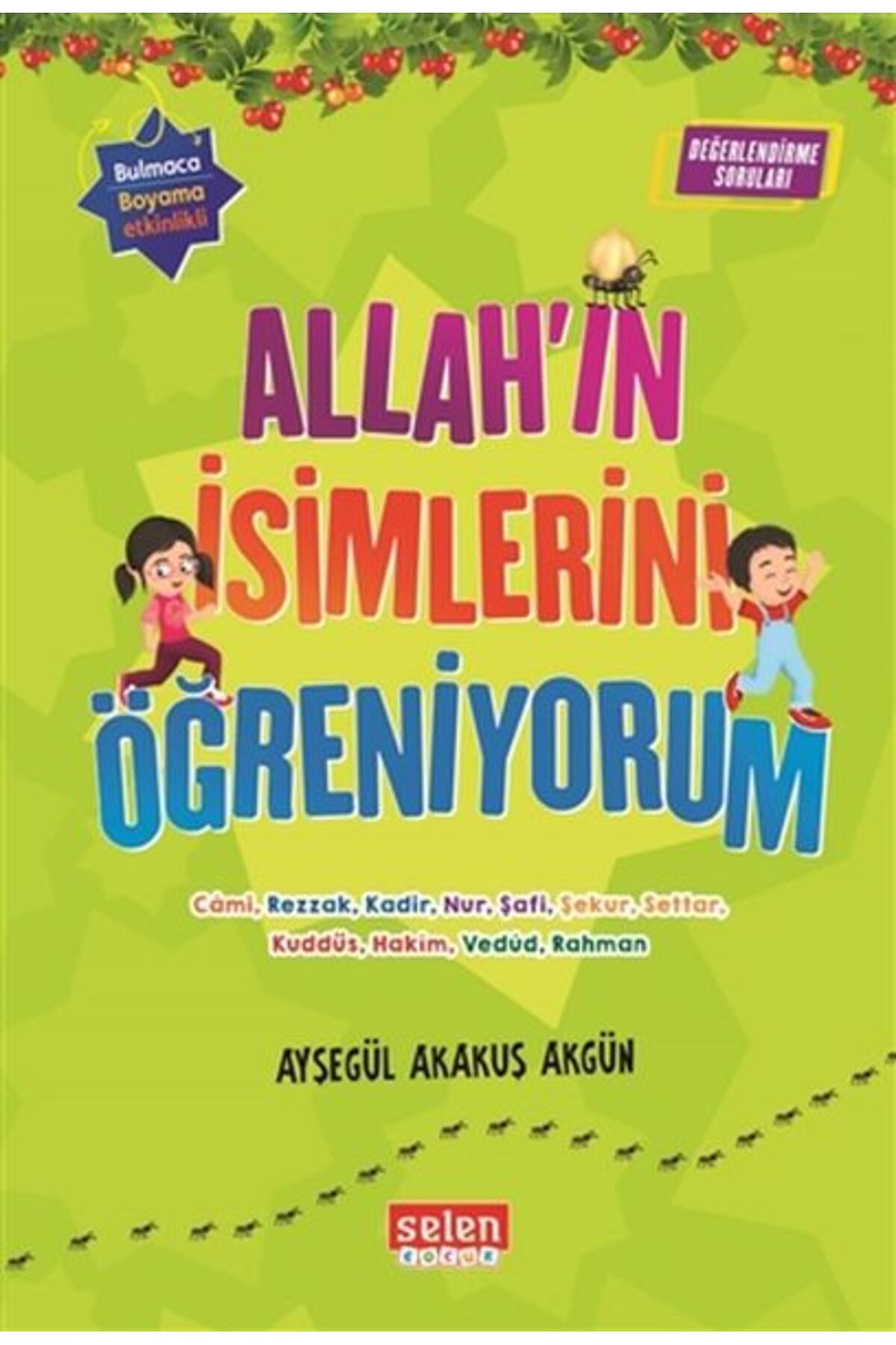 Genç Destek Allah'ın İsimlerini Öğreniyorum (6 Kitap Takım)