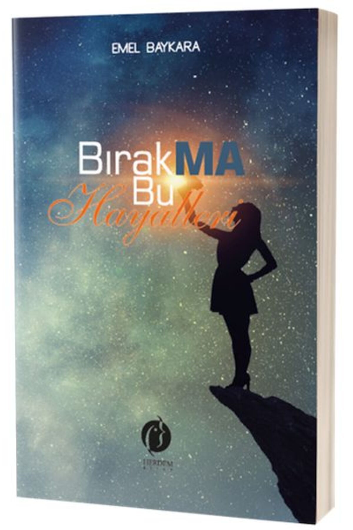 Herdem Kitap Bırakma Bu Hayalleri