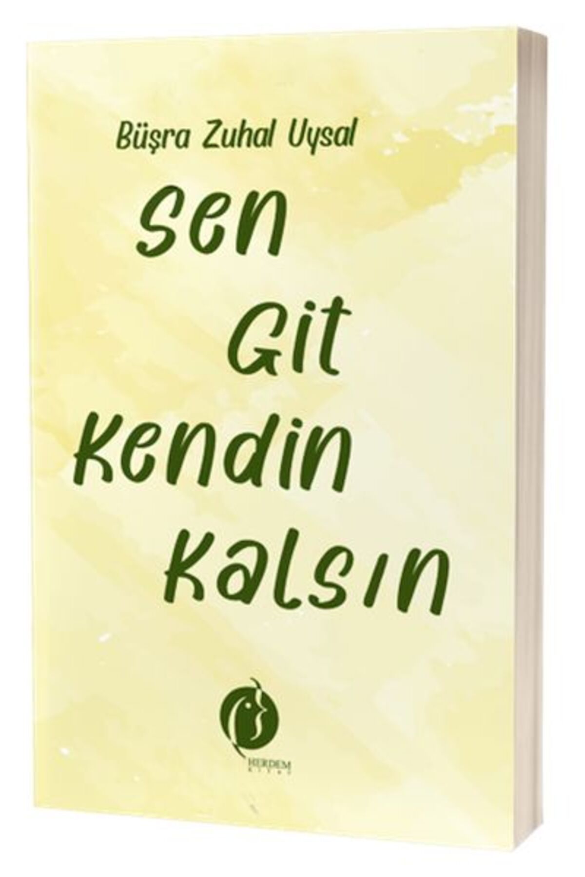 Herdem Kitap Sen Git Kendin Kalsin