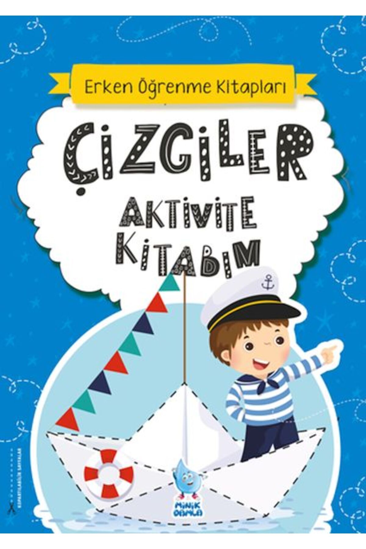 Minik Damla Çizgiler Aktivite Kitabım