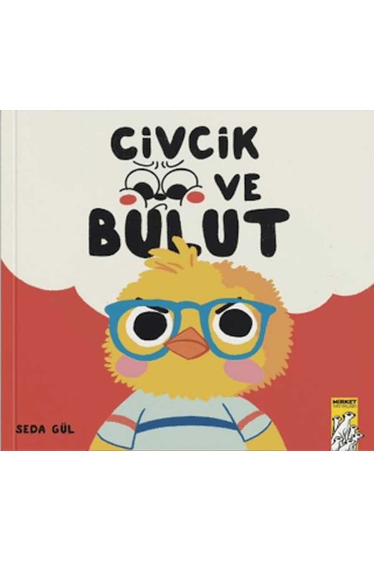 Mirhan Kitap Civcik ve Bulut