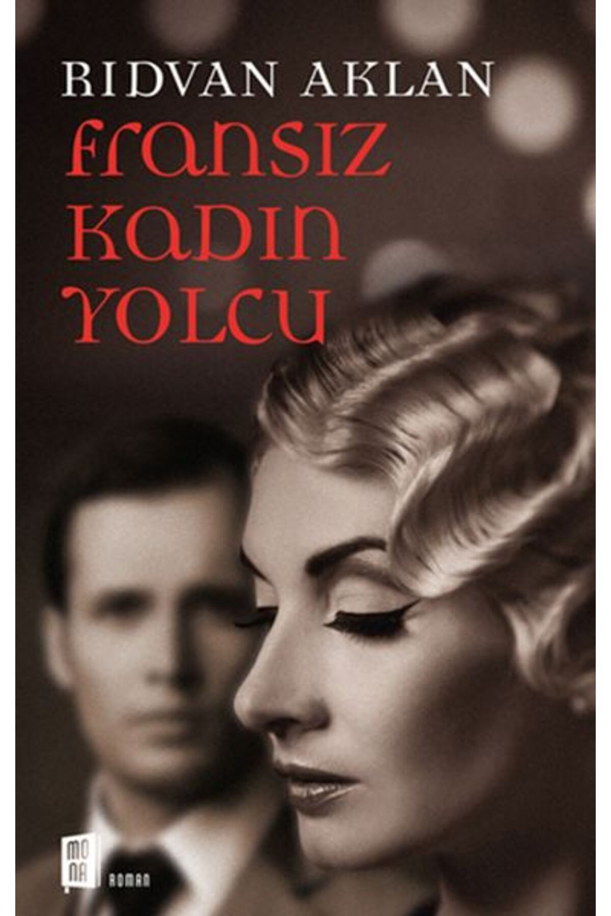Mona Kitap Fransız Kadın Yolcu