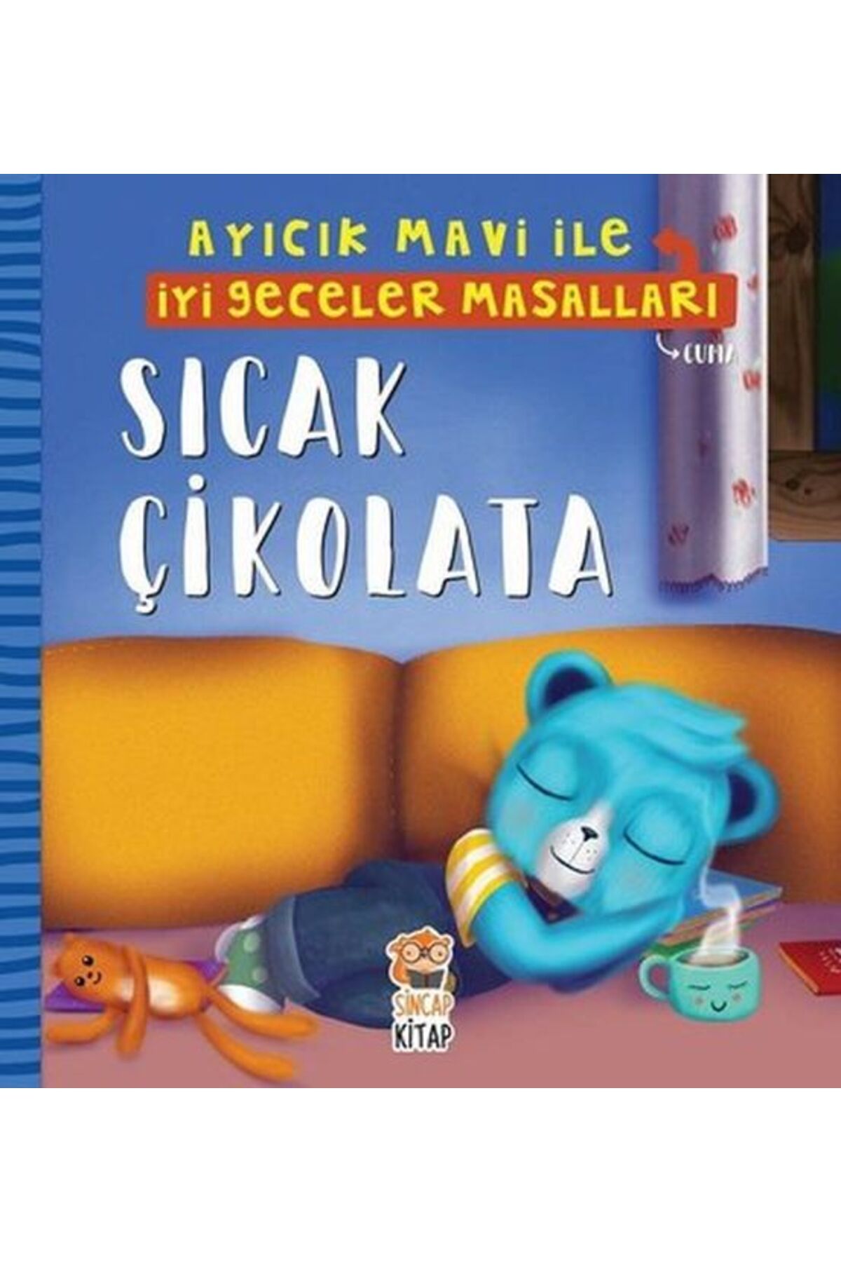 Genç Timaş Sıcak Çikolata - Ayıcık Mavi İle İyi Geceler Masalları