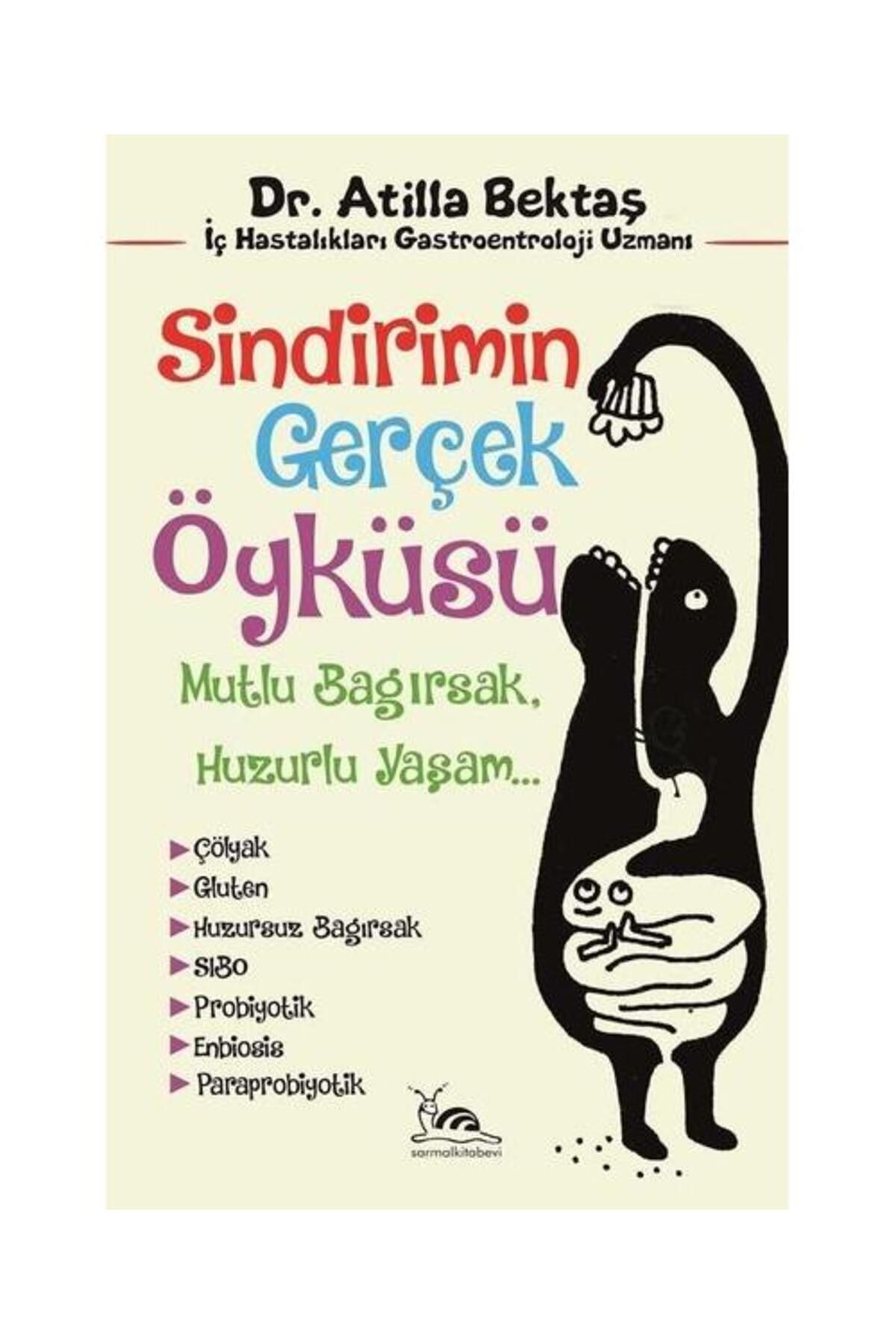 sarmal kitabevi Sindirimin Gerçek Öyküsü
