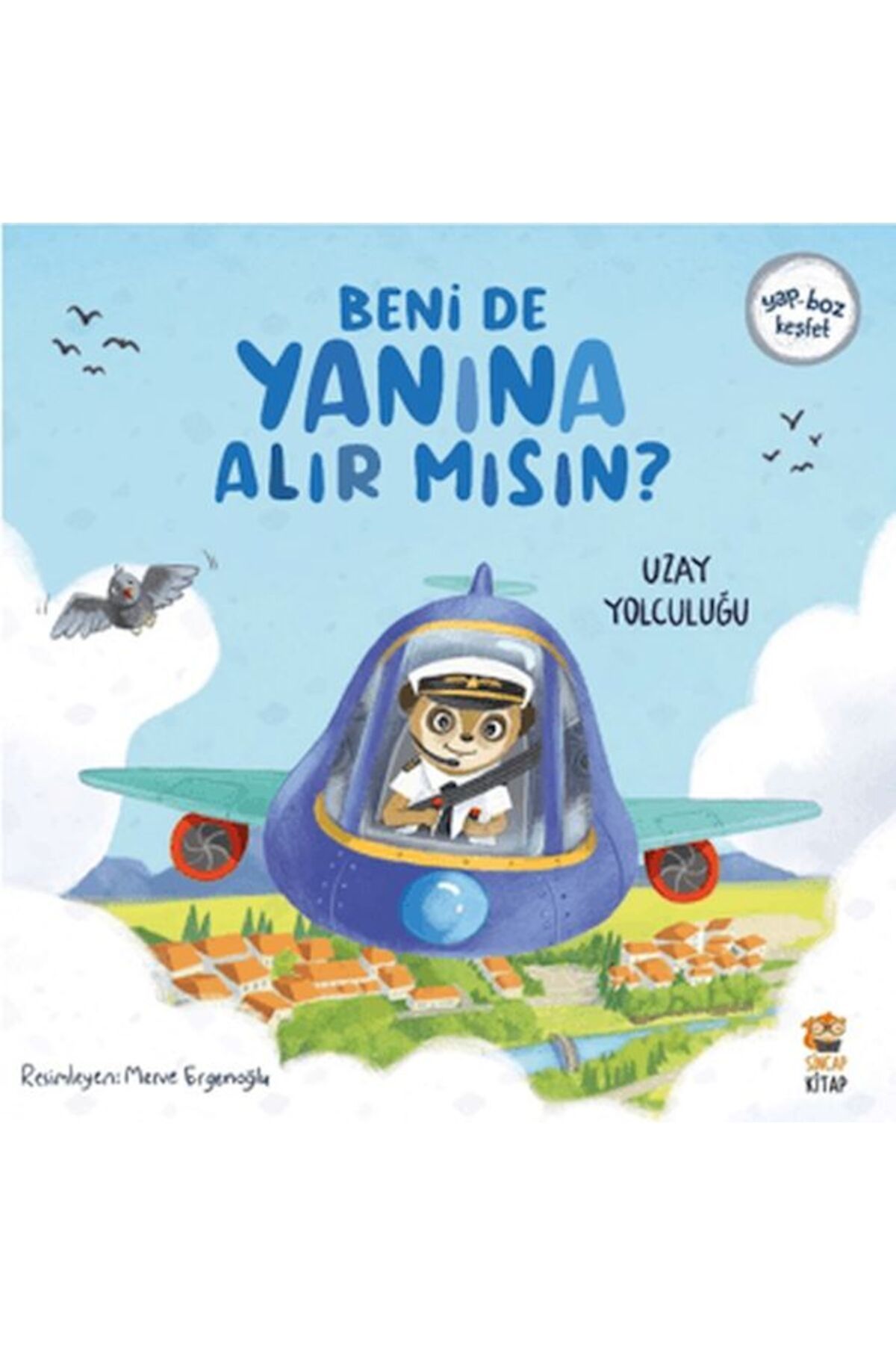 Genç Timaş Beni de Yanına Alır Mısın? Uzay Yolculuğu