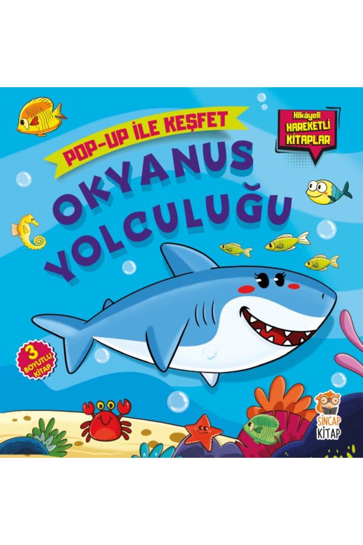 Genç Timaş Okyanus Yolculuğu: Pop-Up İle Keşfet - Hikayeli Hareketli Kitaplar