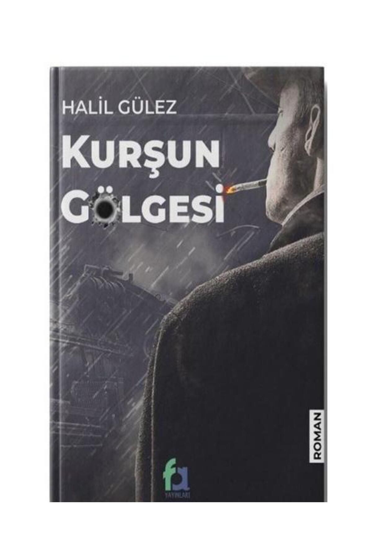Fa Yayınları Kurşun Gölgesi