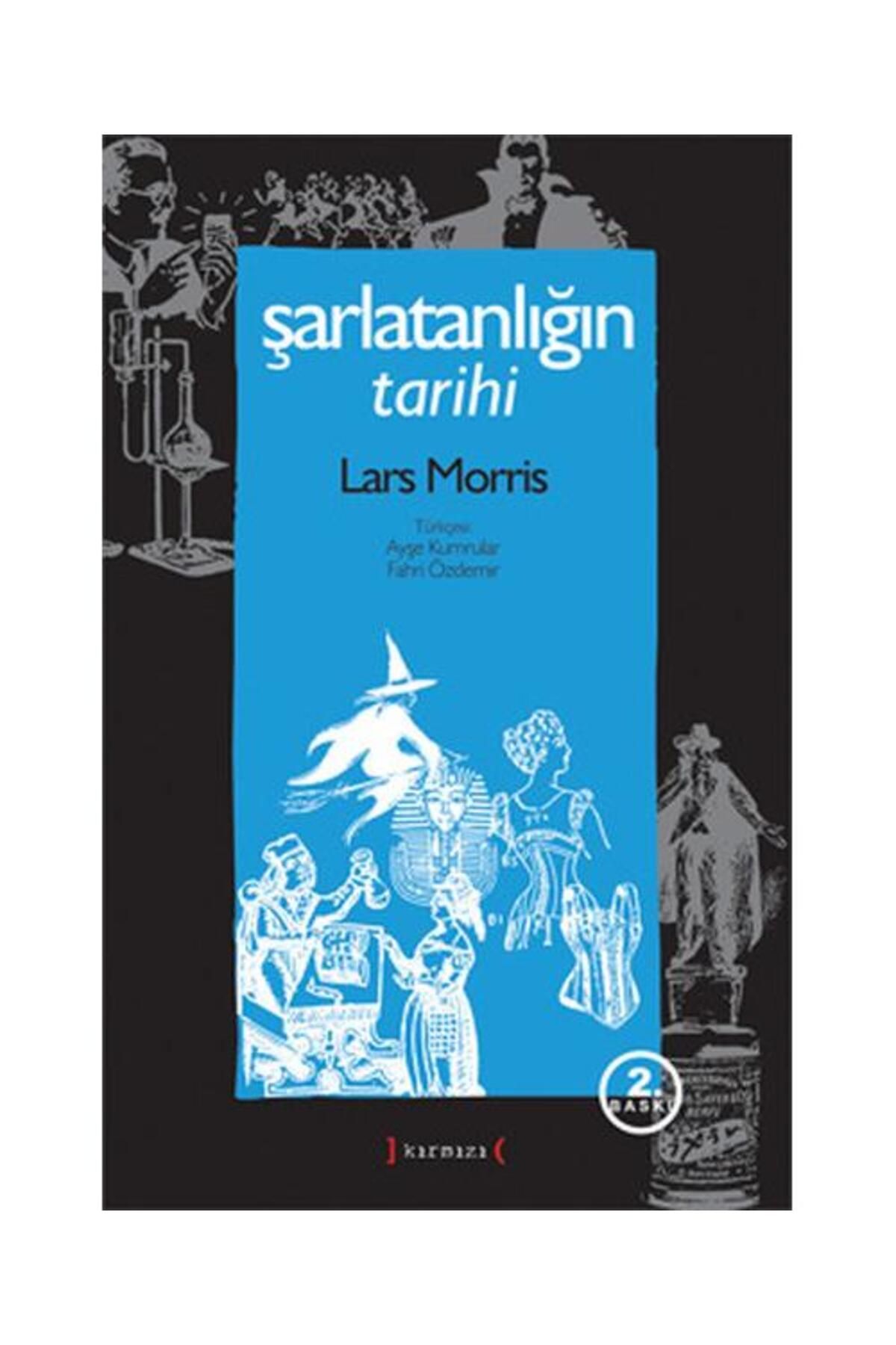 Kırmızı Yayınları Şarlatanlığın Tarihi