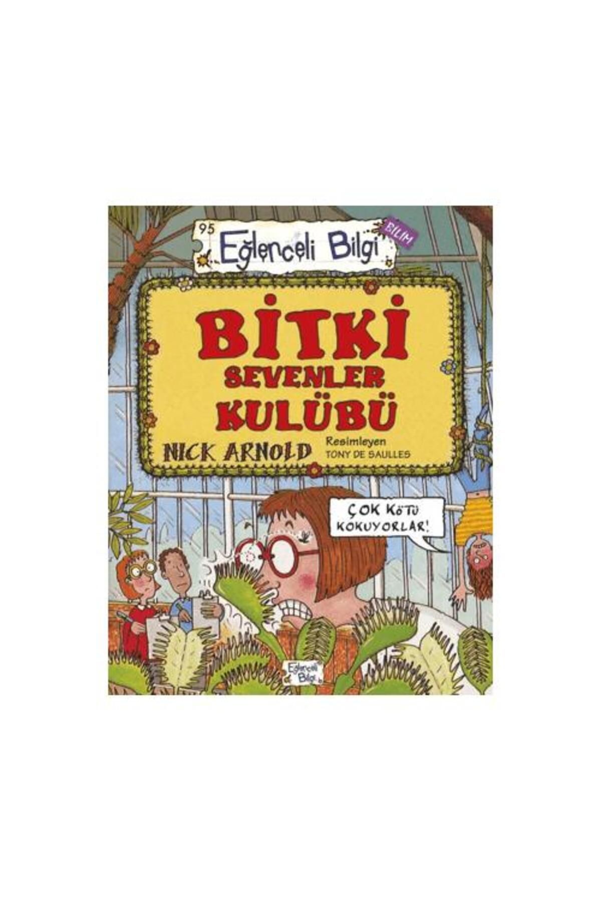 Eğlenceli Bilgi Yayınları Bitki Sevenler Kulübü