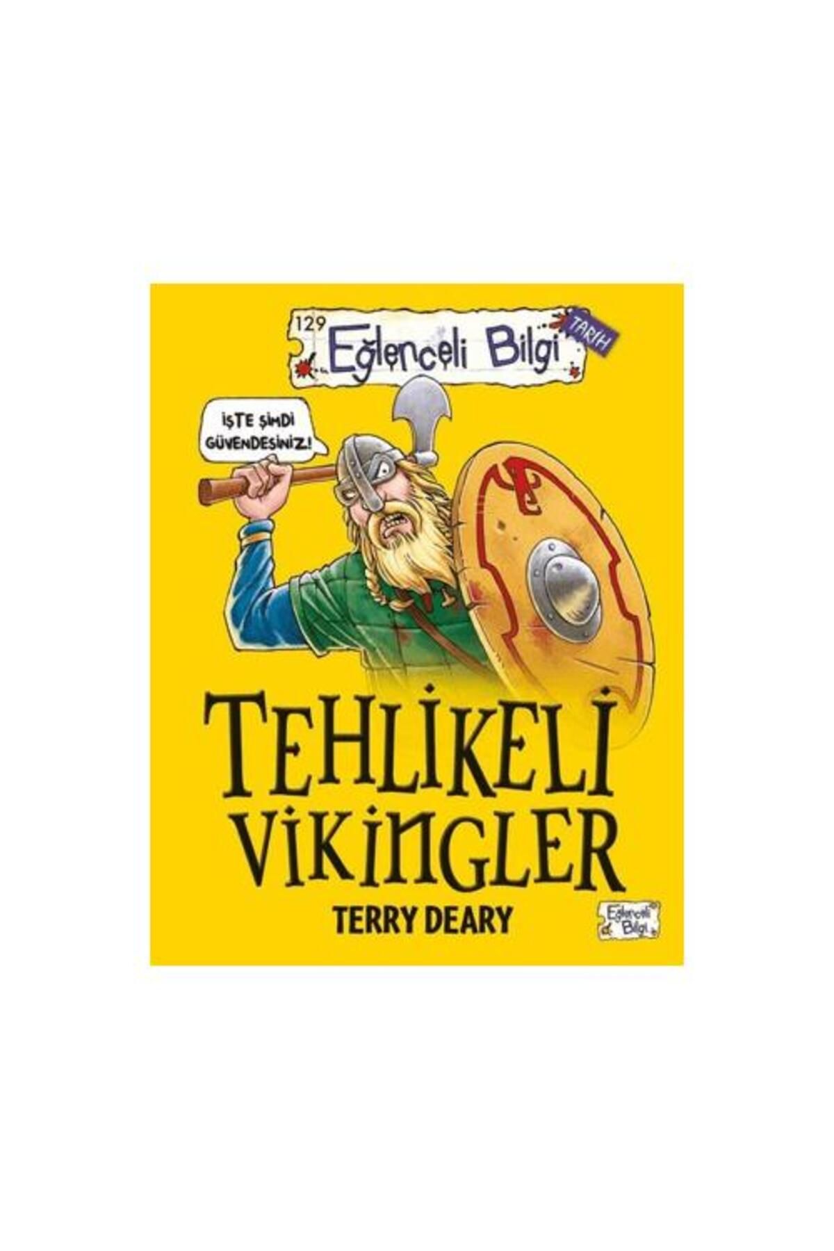 Eğlenceli Bilgi Yayınları Tehlikeli Vikingler