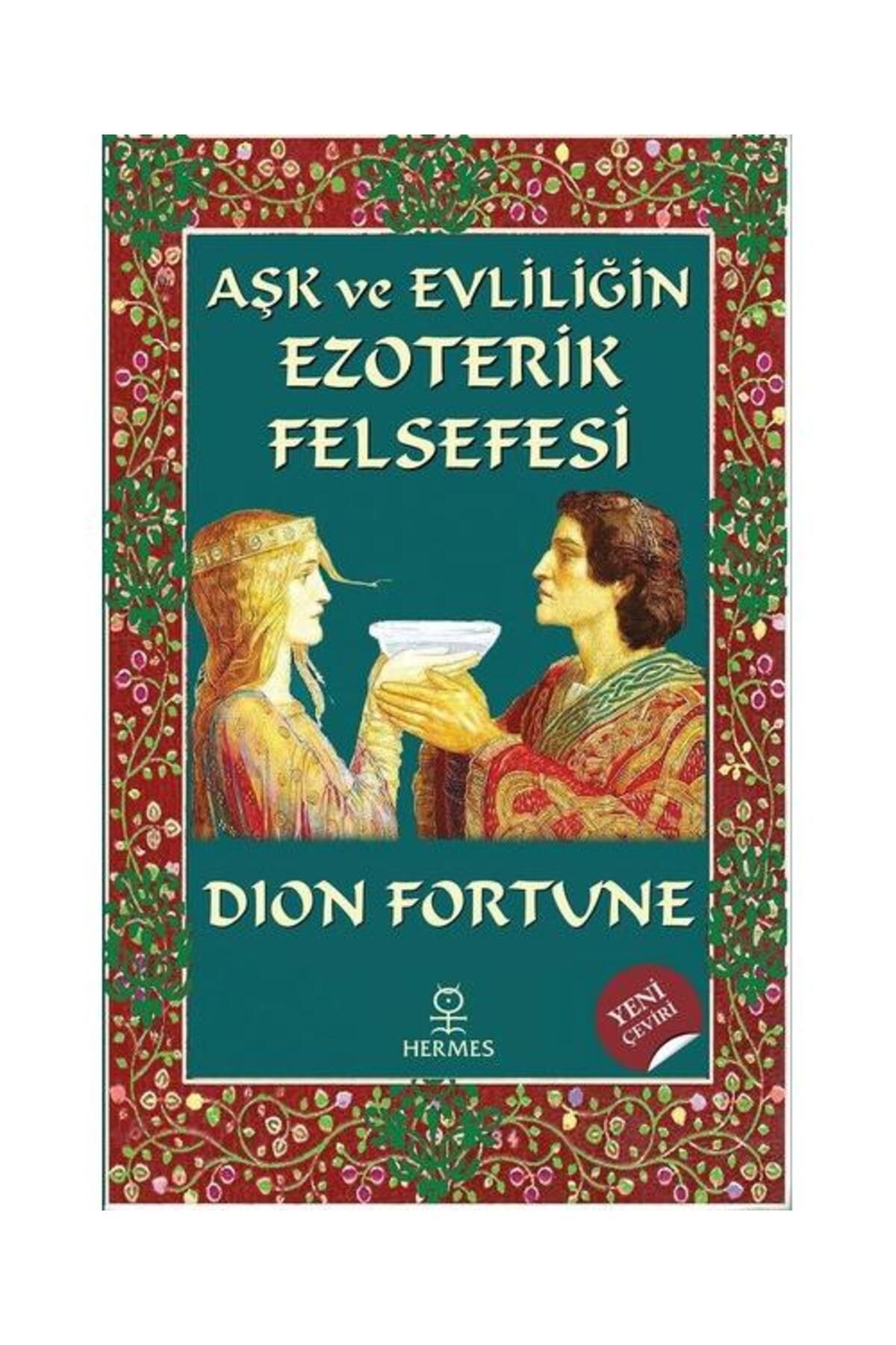 Hermes Yayınları Aşk ve Evliliğin Ezoterik Felsefesi