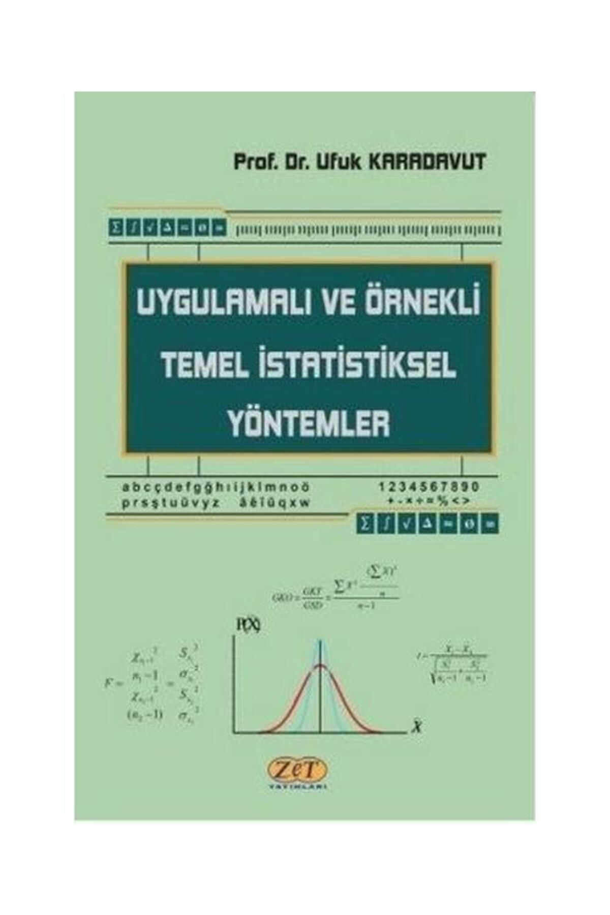 Zet Yayınları Uygulamalı ve Örnekli Temel İstatistiksel Yöntemler