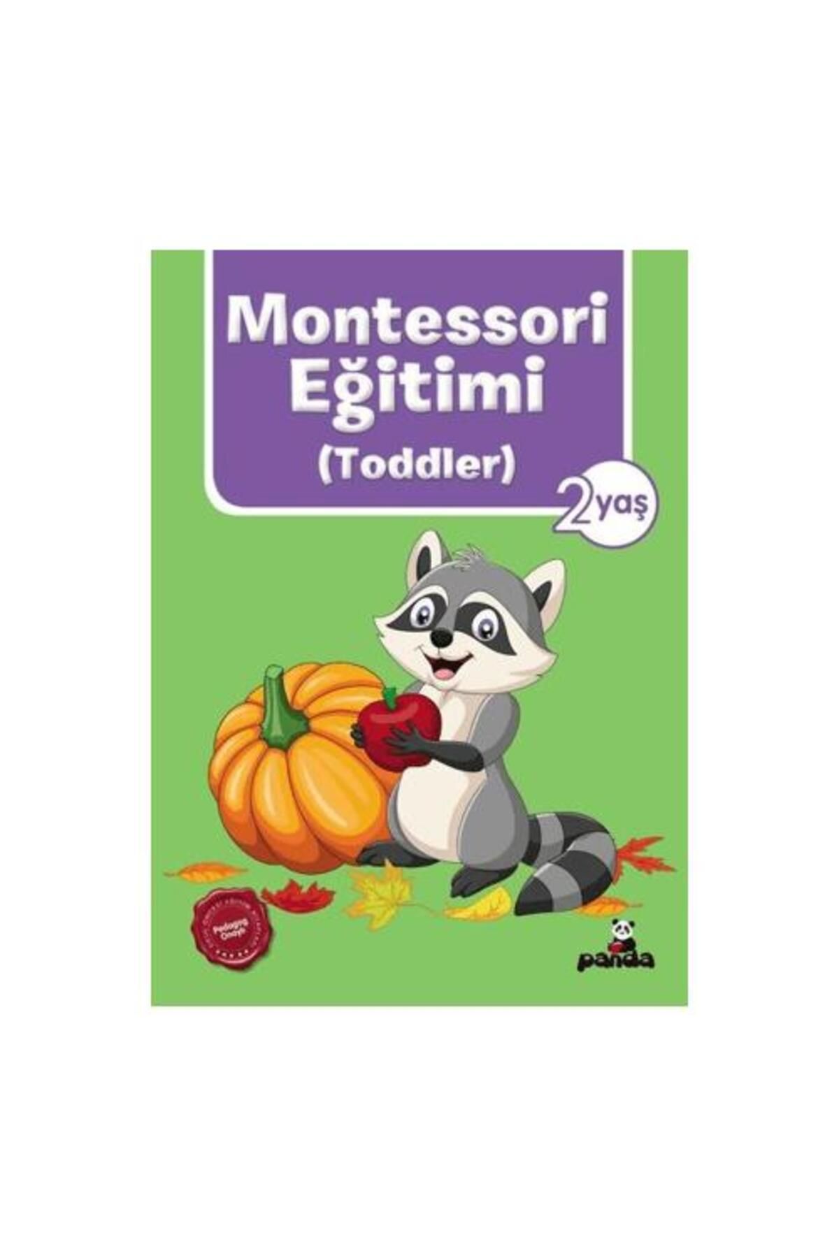 Beyaz Panda Yayınları Montessori Eğitimi (Toddler) 2 Yaş