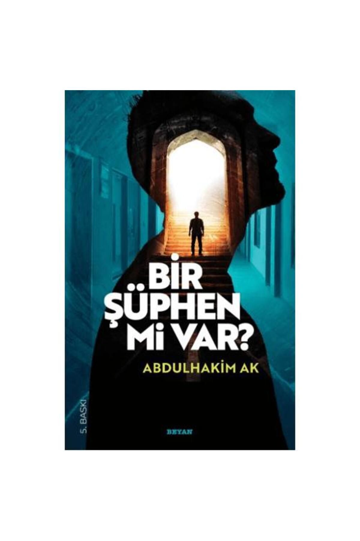 Beyan Yayınları Bir Şüphen Mi Var?