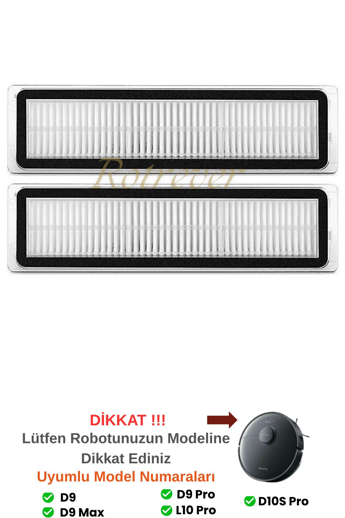 RotRever Dreame Bot L10 Pro (L10S PRO DEĞİL) Uyumlu Hepa Filtre Yedek Set-2 Adet