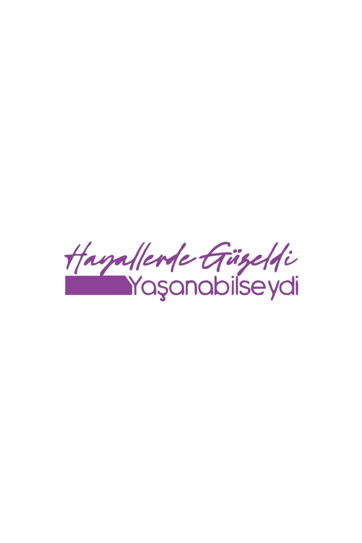 Reysa Tasarım Hayallerde Güzeldi Yaşanabilseydi Araba Sticker 17x17 Cm Mor