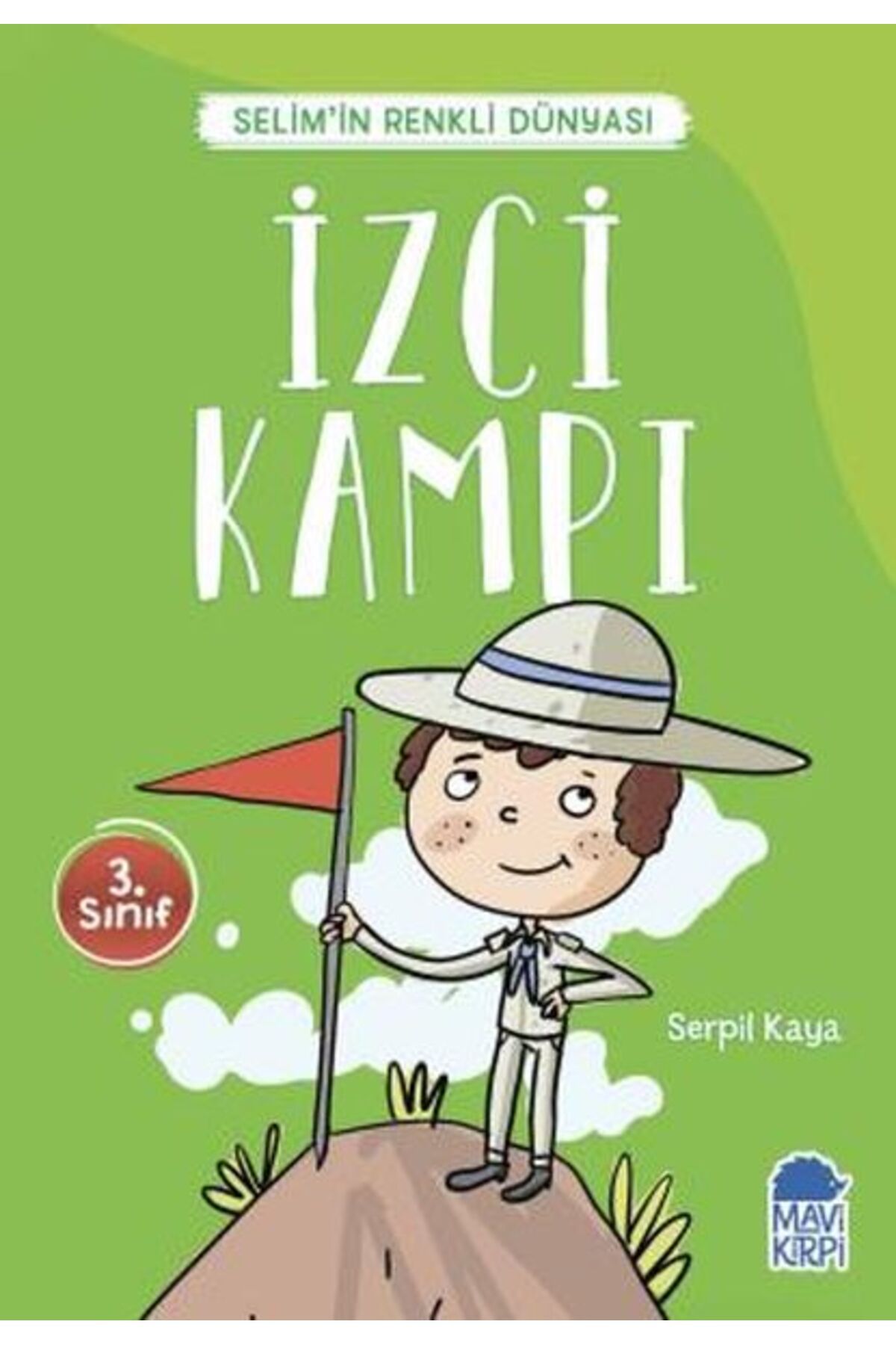 Türk Dil Kurumu Yayınları İzci Kampı - Selimin Renkli Dünyası 3. Sınıf