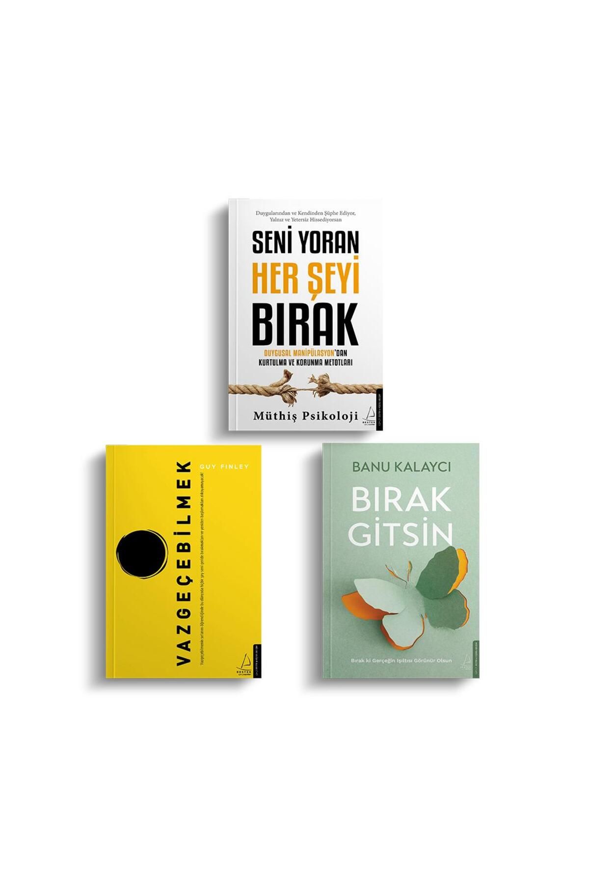 Destek Yayınları Bırakma Serisi - Vazgeeçbilmek - Seni Yoran Her Şeyi Bırak - Bırak Gitsin
