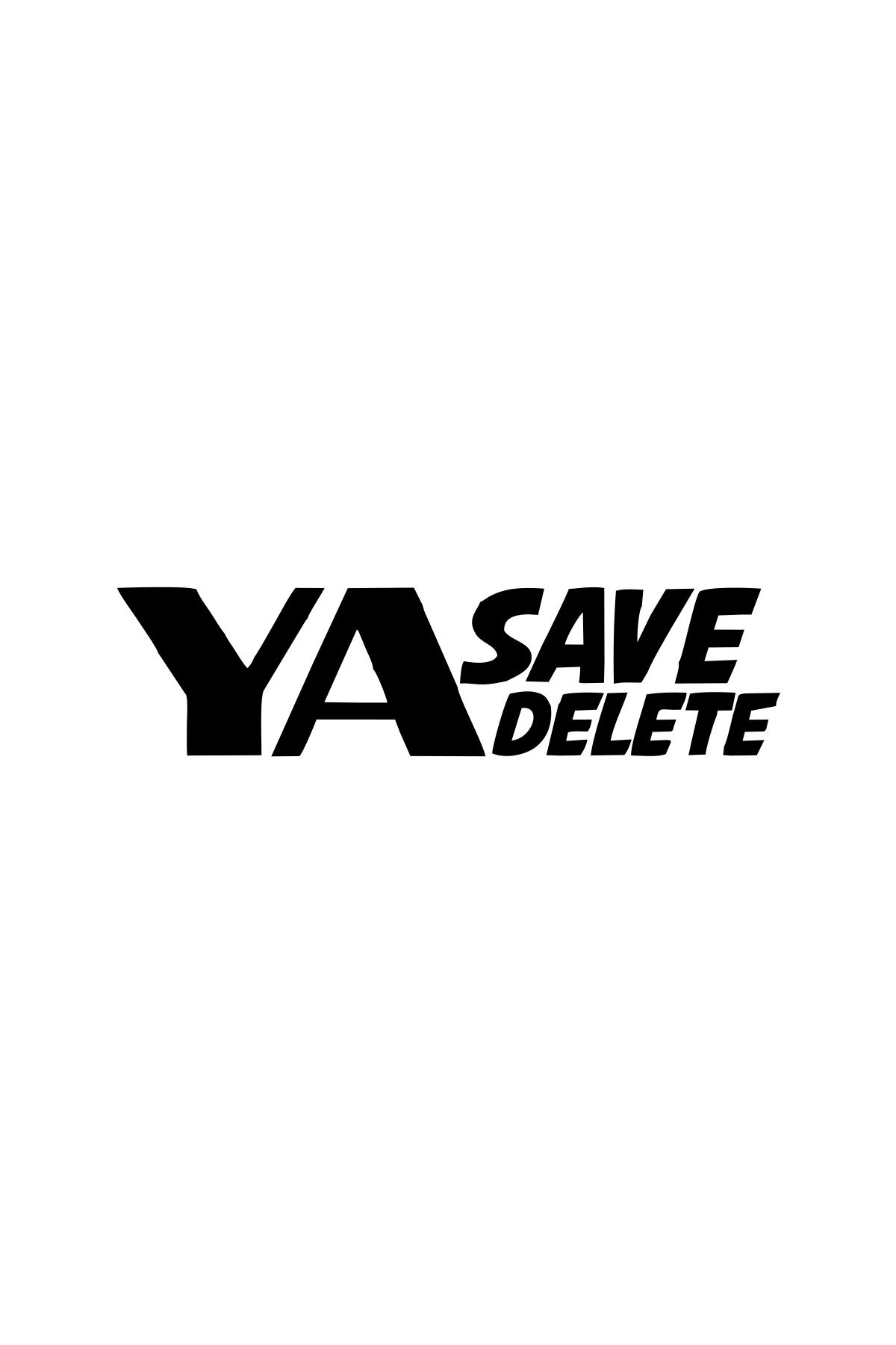Reysa Tasarım Ya Save Ya Delete Araba Sticker 17x17 Cm Siyah